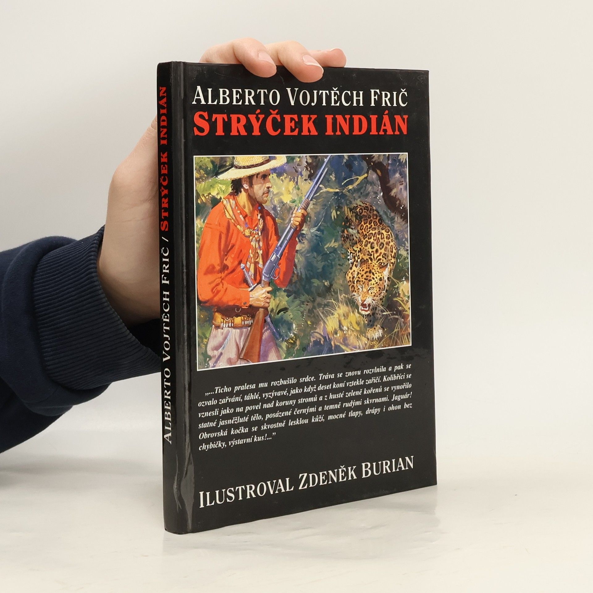 Alberto Vojtěch Frič Strýček indián