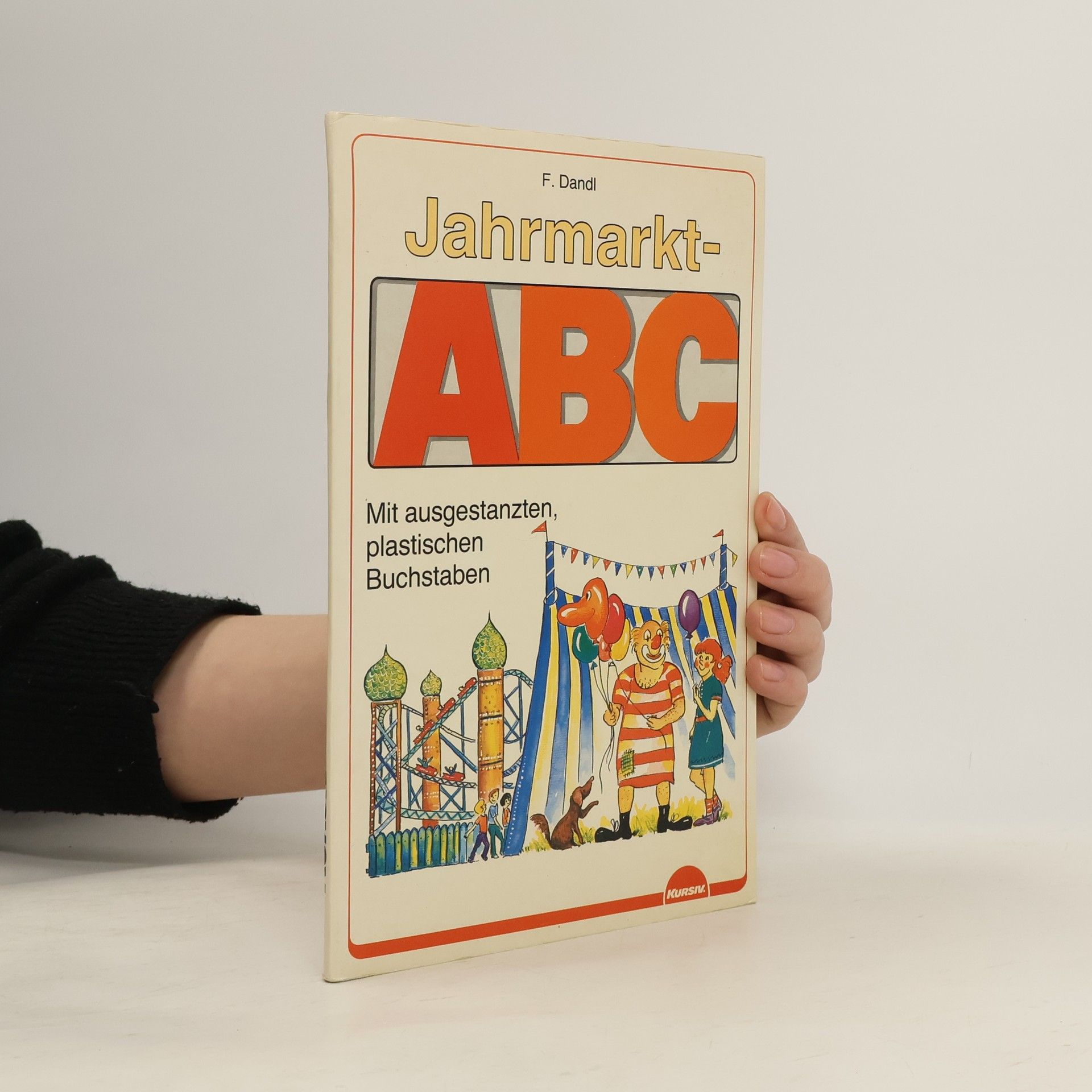 Friedrich Dandl Jahrmarkt-ABC