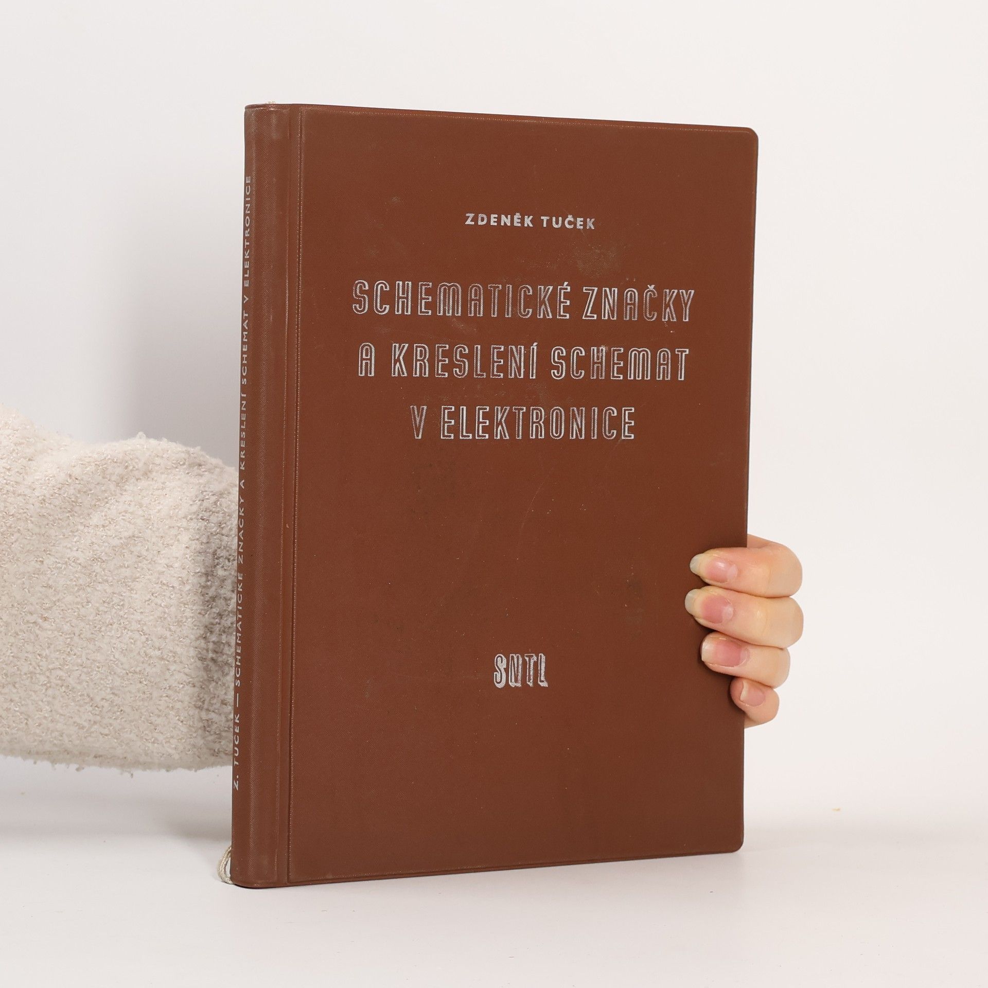 Tuček Zdeněk Schematické značky a kreslení schemat v elektronice