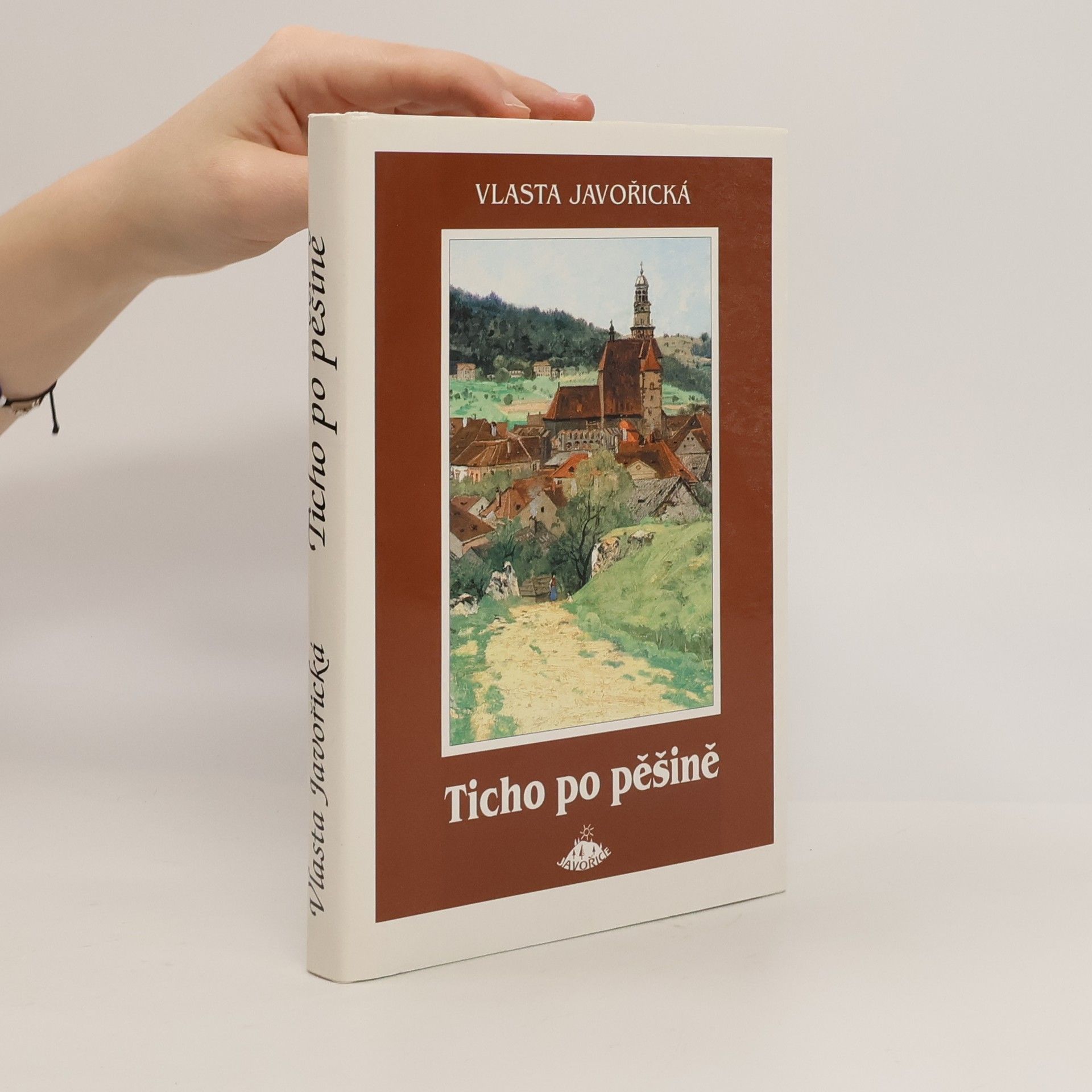 Vlasta Javořická Ticho po pěšině