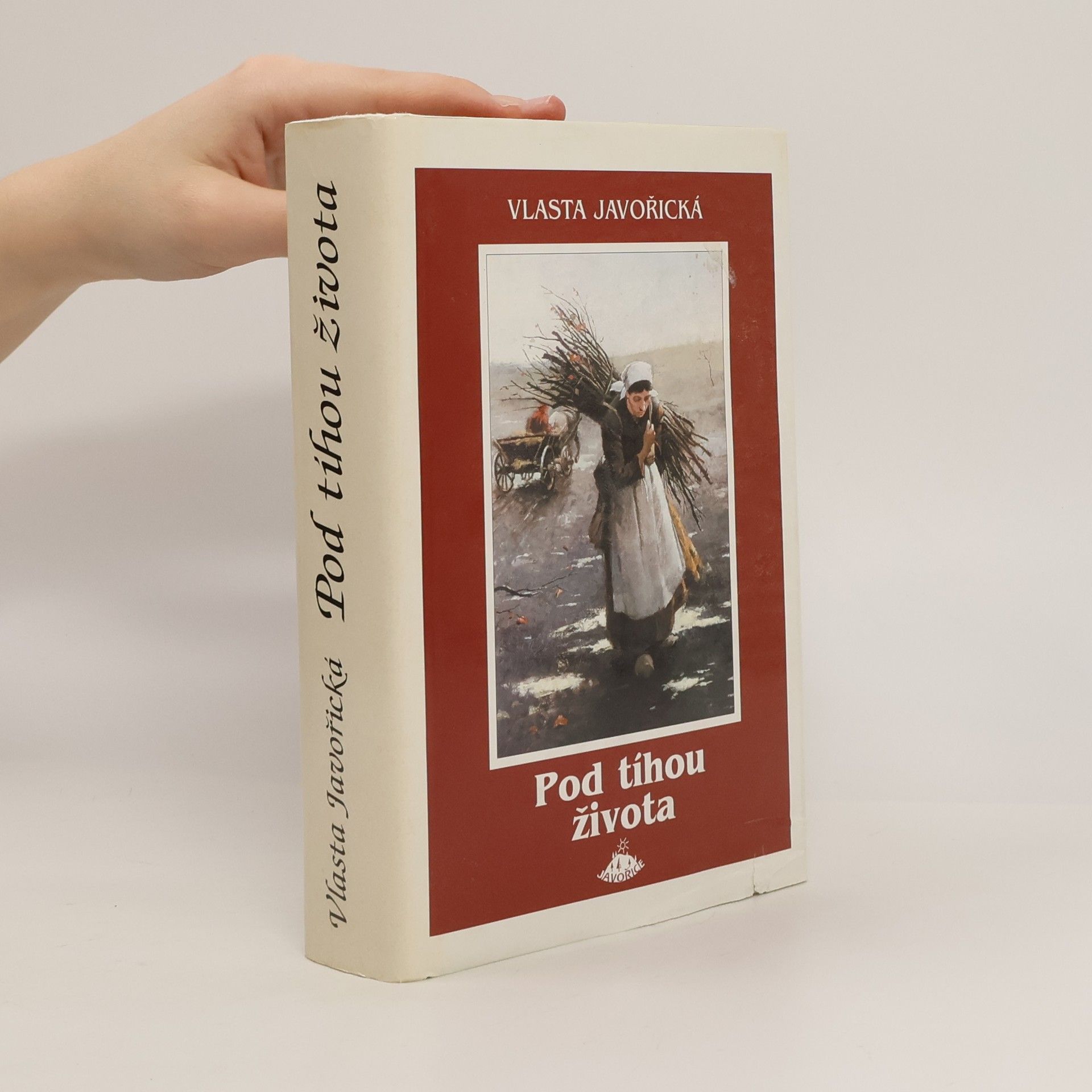 Vlasta Javořická Pod tíhou života