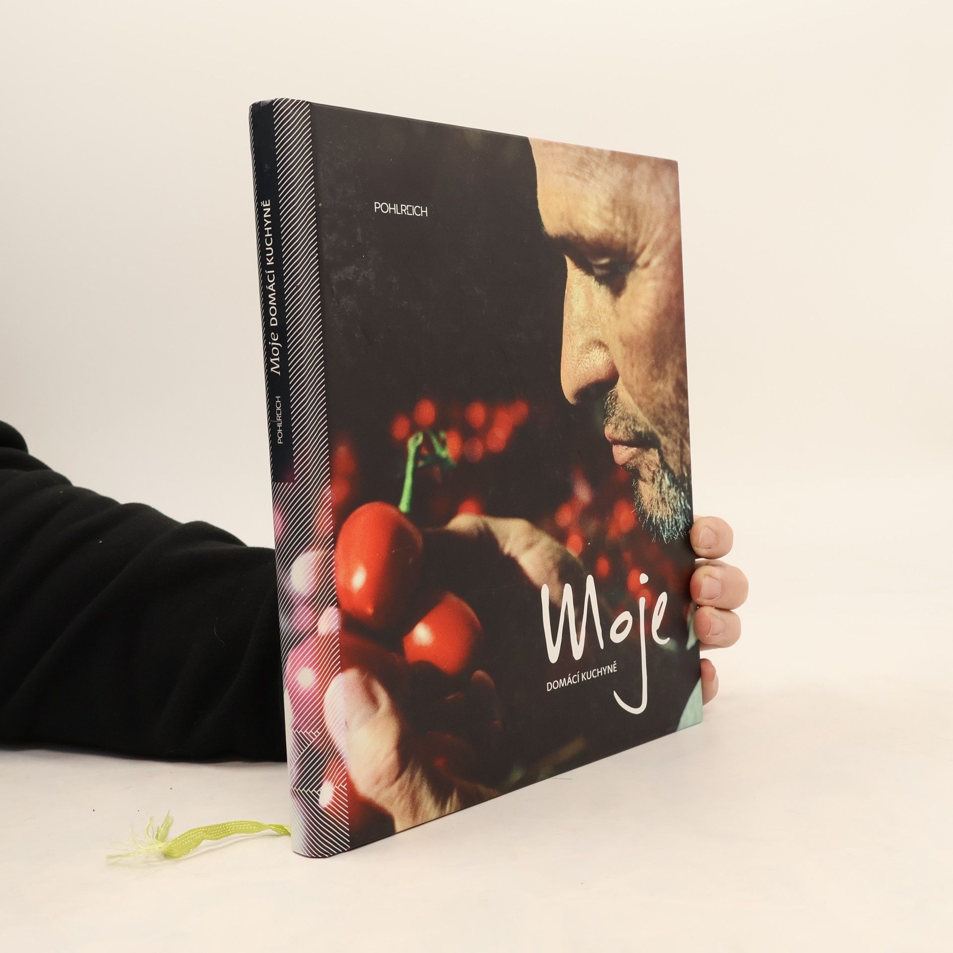 Zdeněk Pohlreich Moje domácí kuchyně