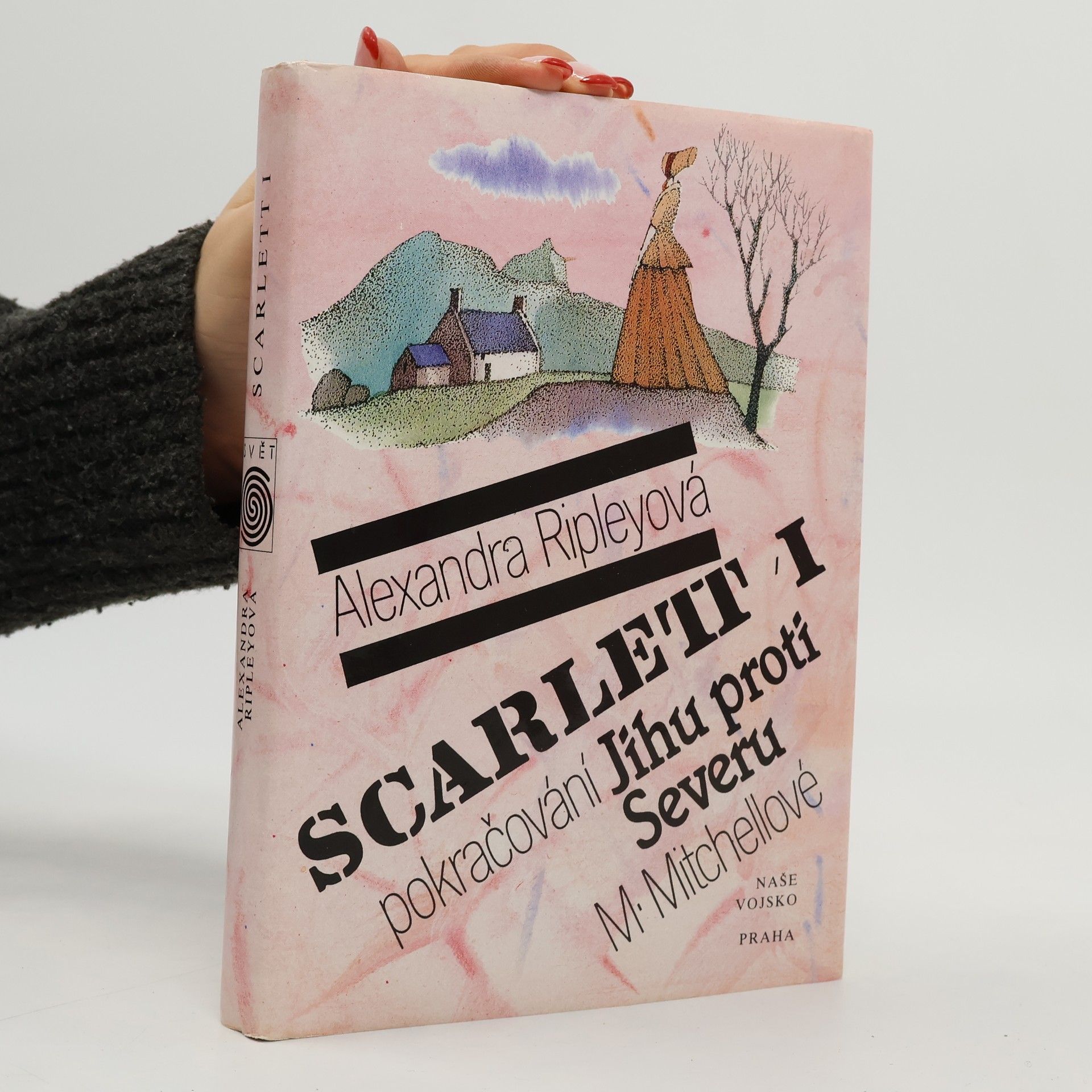 Alexandra Ripley Scarlett I. Pokračování Jihu proti Severu