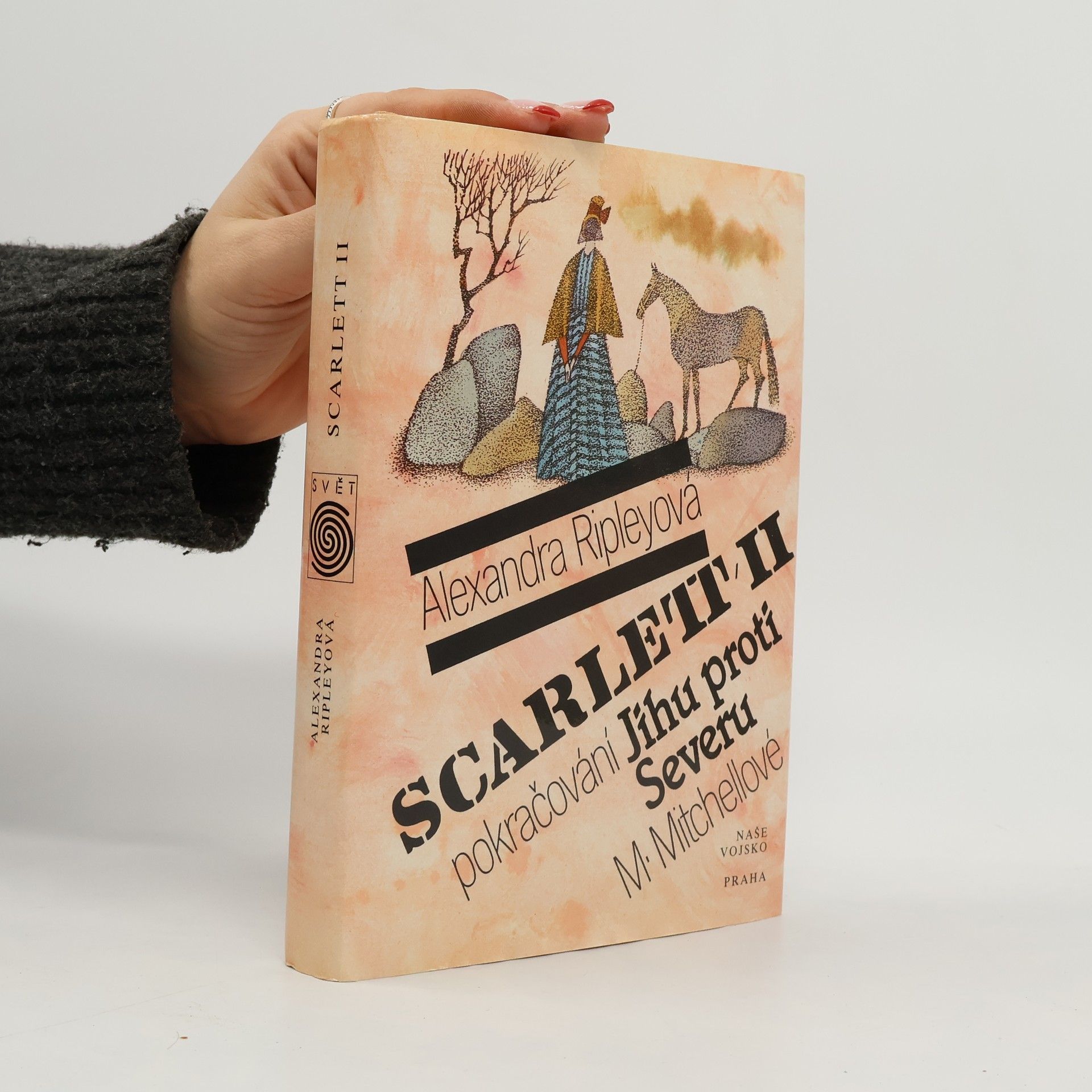 Alexandra Ripley Scarlett II. Pokračování Jihu proti Severu