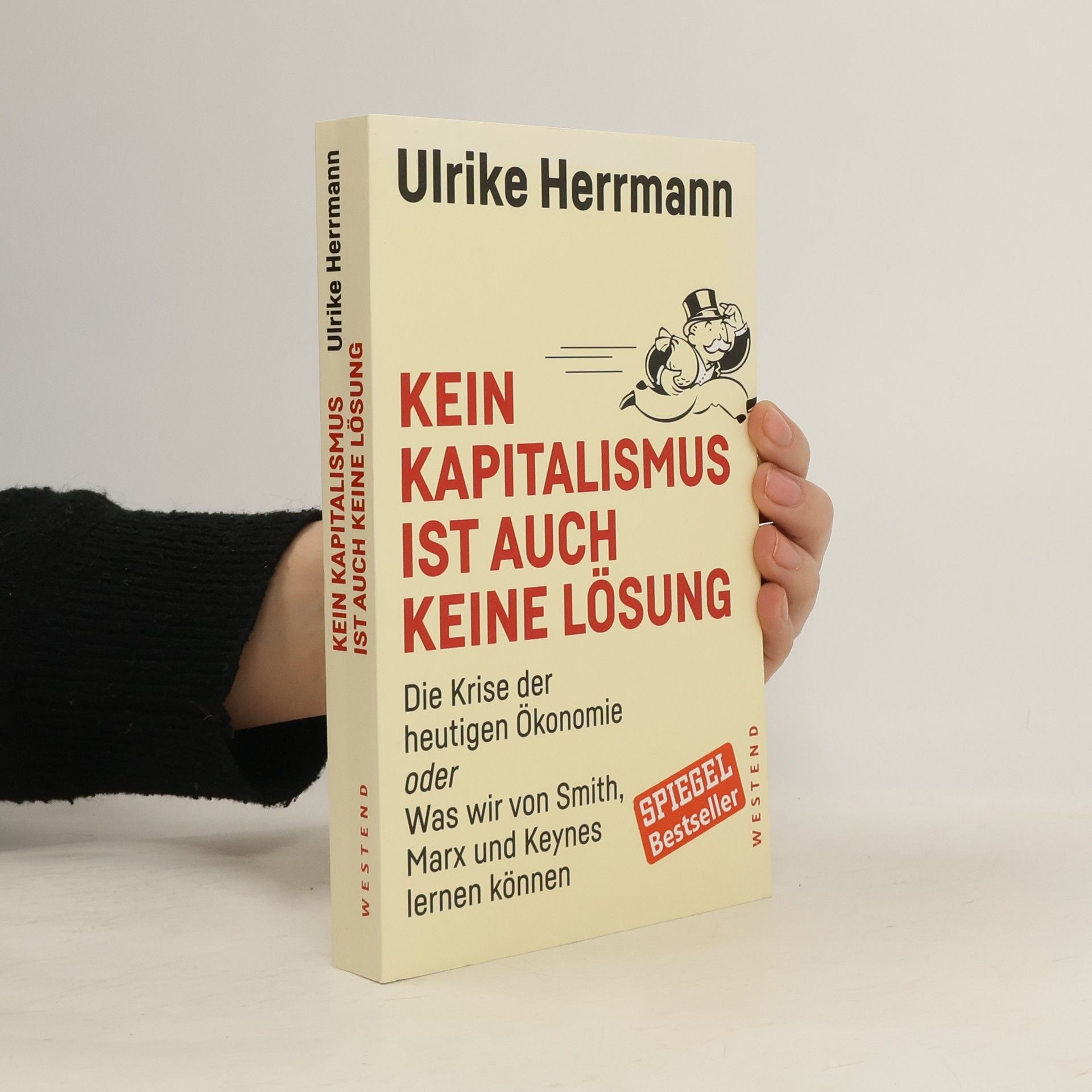 Ulrike Herrmann Kein Kapitalismus ist auch keine Lösung