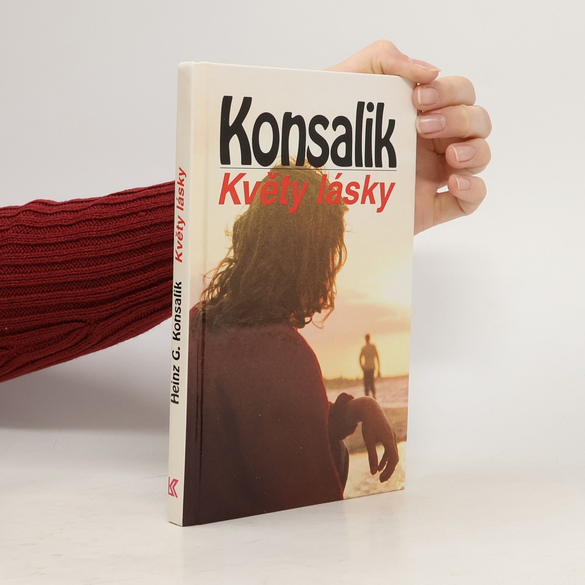 Heinz Günther Konsalik Květy lásky