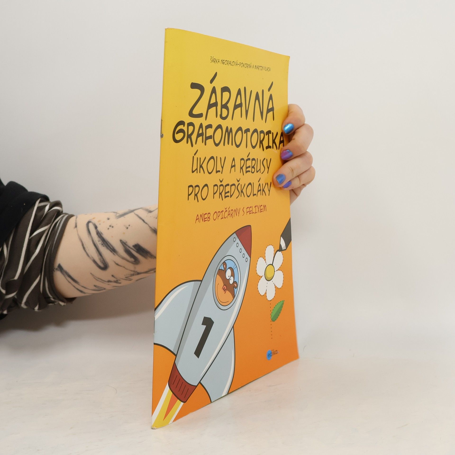 Martin Vlach Zábavná grafomotorika. Úkoly a rébusy pro předškoláky.