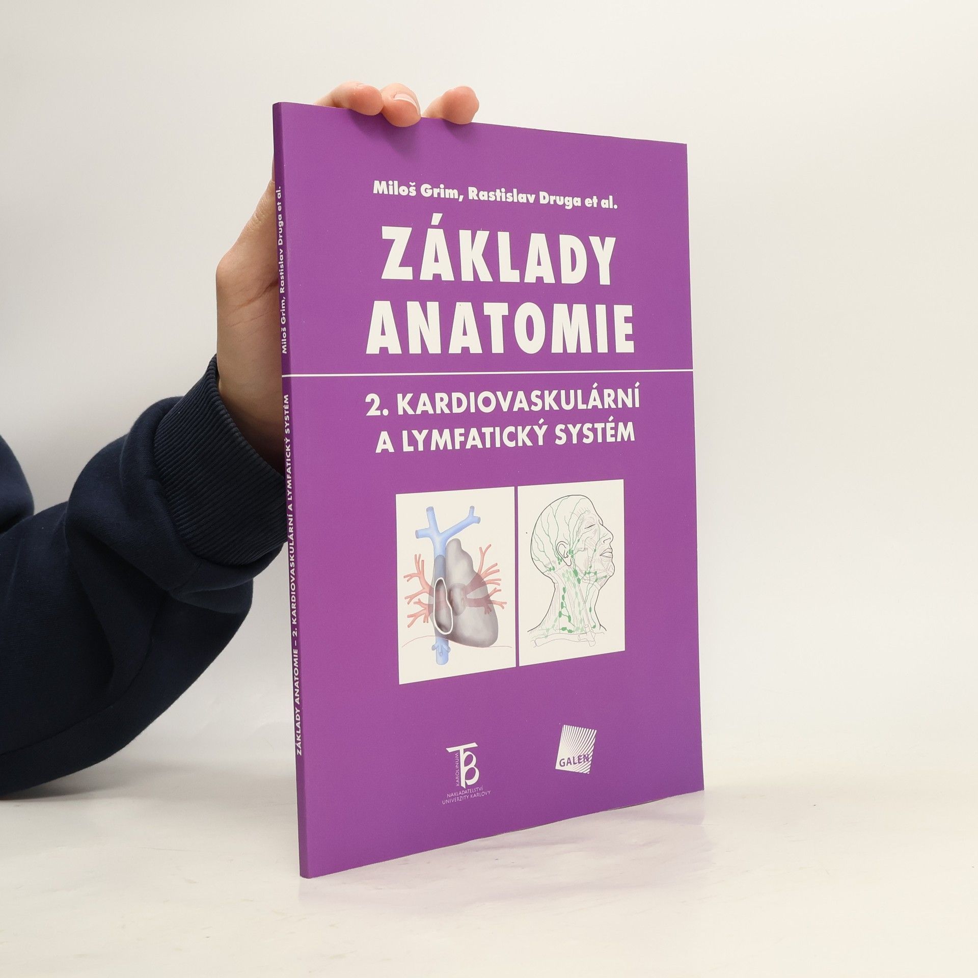 Miloš Grim Základy anatomie. 2., Kardiovaskulární a lymfatický systém