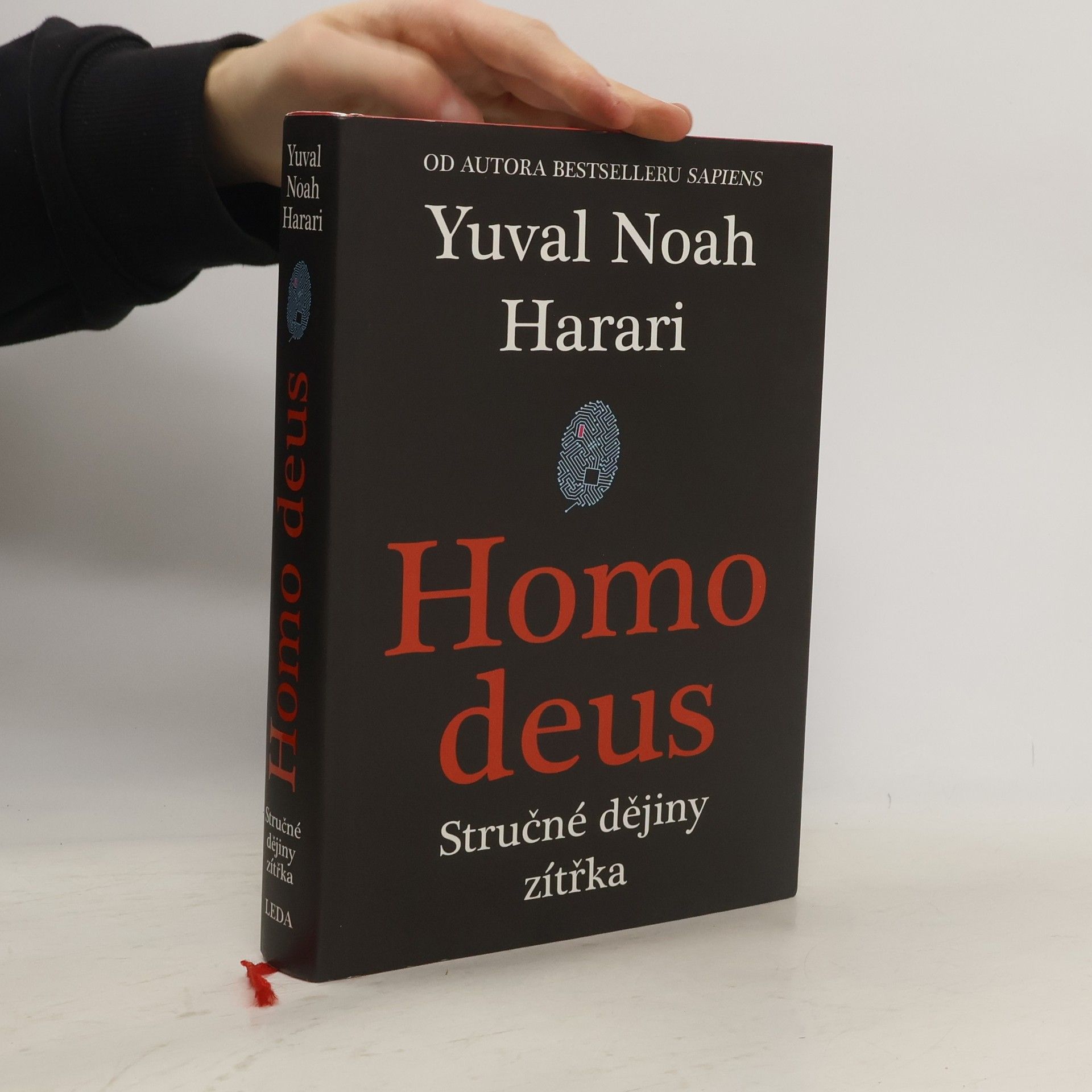 Yuval Noah Harari Homo deus. Stručné dějiny zítřka