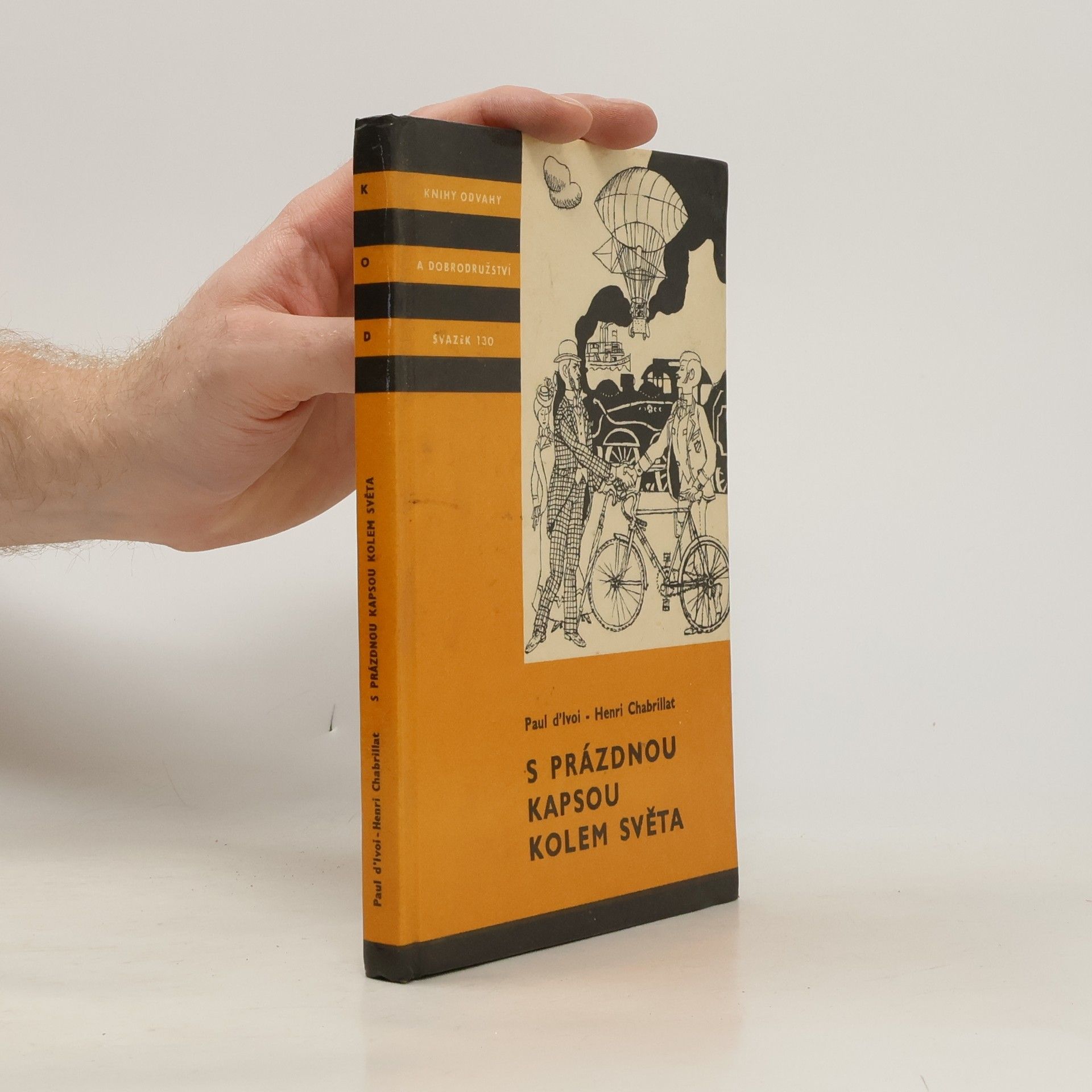 Paul D´Ivoi S prázdnou kapsou kolem světa