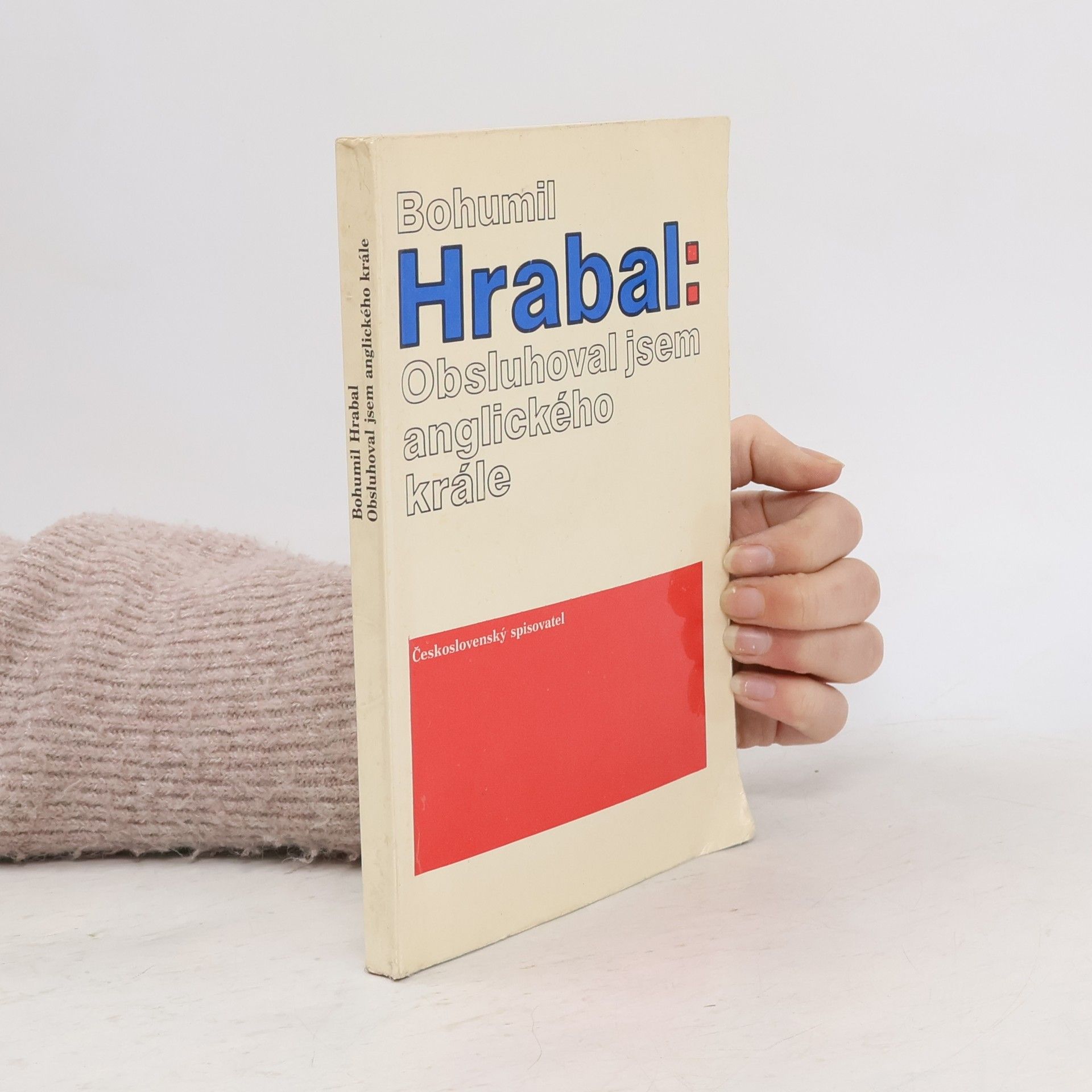 Bohumil Hrabal Obsluhoval jsem anglického krále