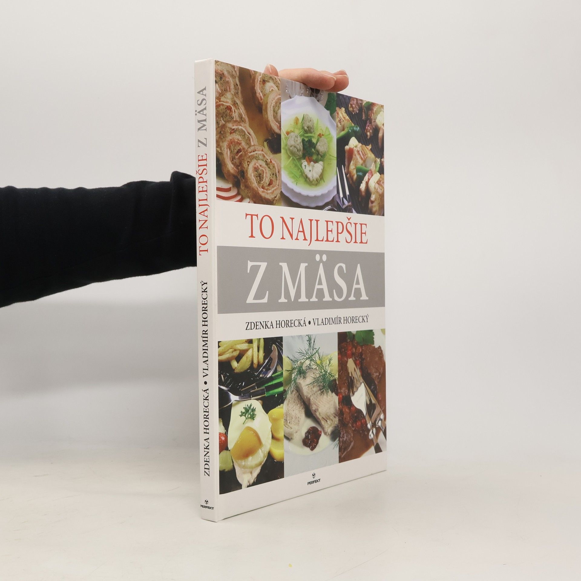Vladimír Pohorecký To najlepšie z mäsa