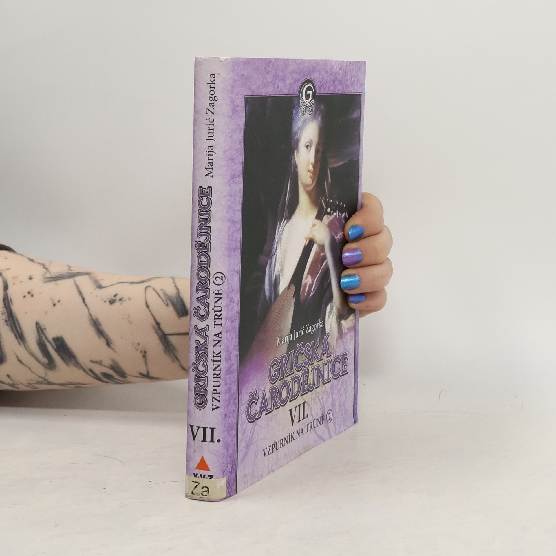 Marija Jurić Zagorka Gričská čarodějnice VII. Vzpurník na trůně 2