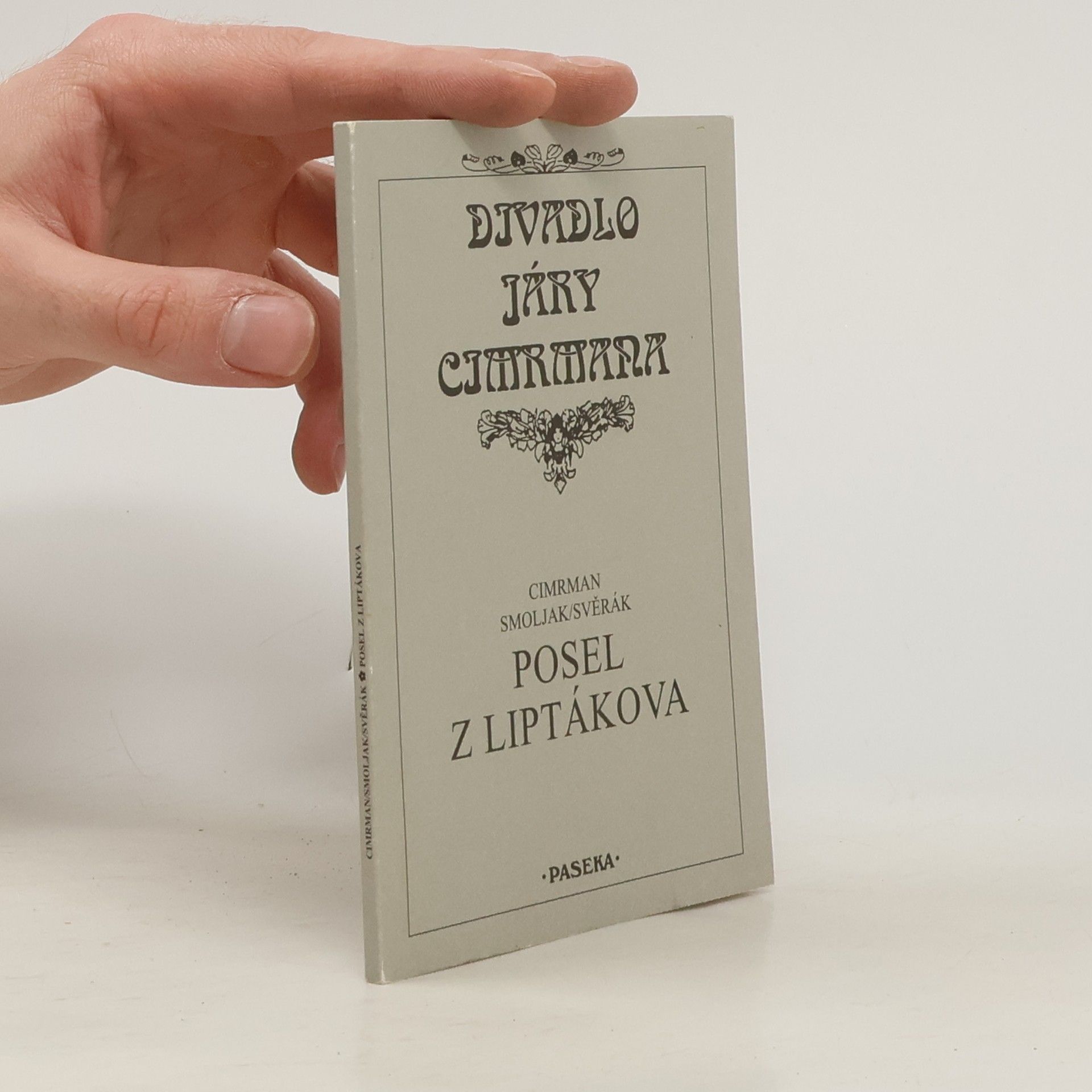 Ladislav Smoljak Posel z Liptákova