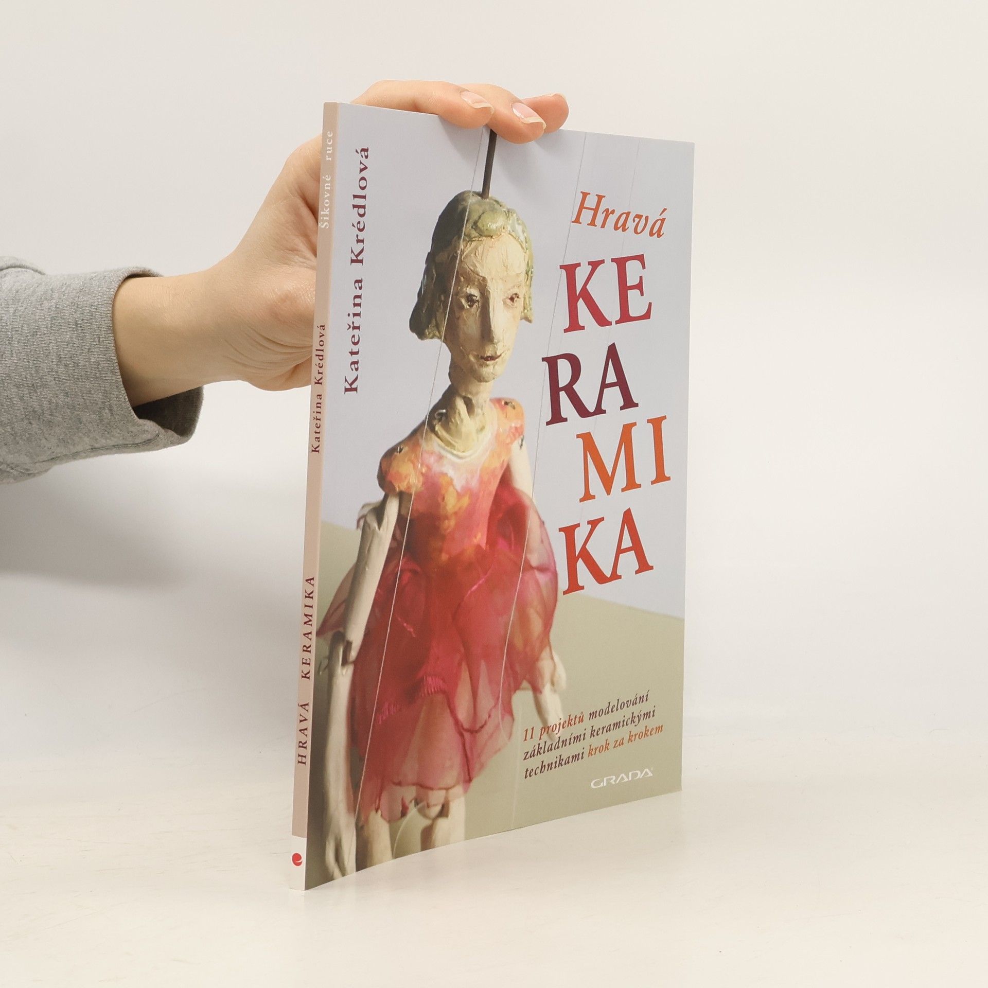 Kateřina Krédlová Hravá keramika