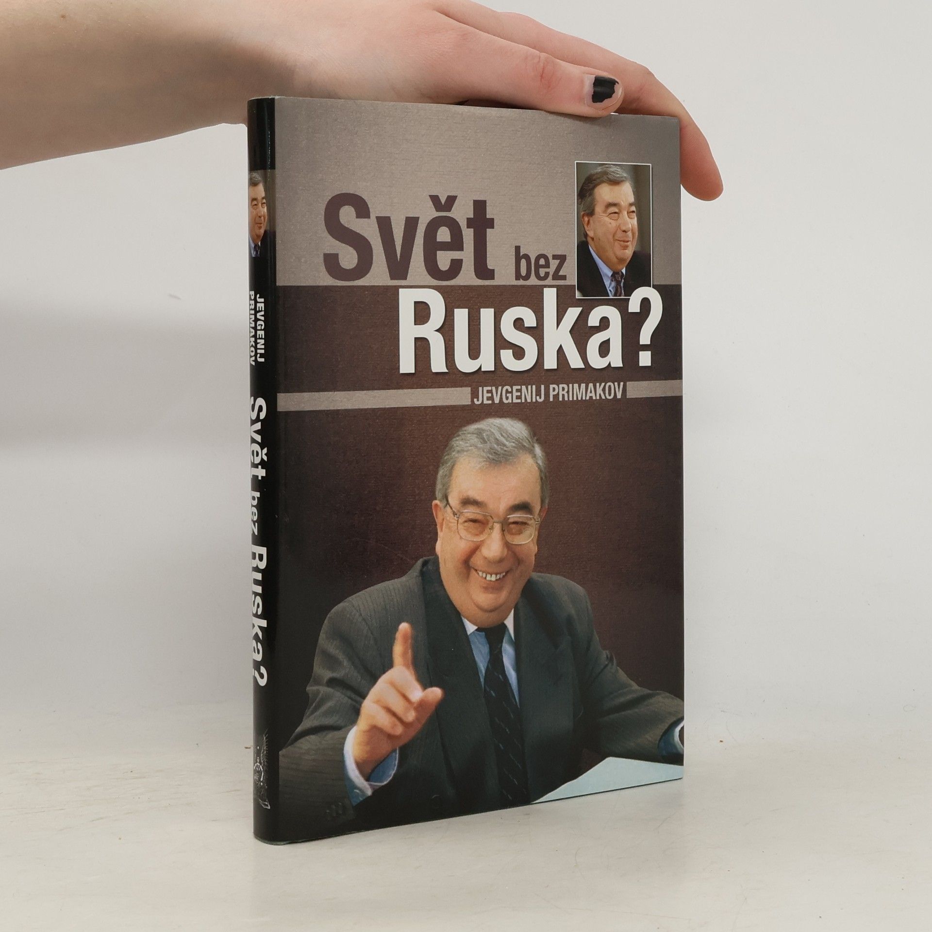Jevgenij Primakov Svět bez Ruska?