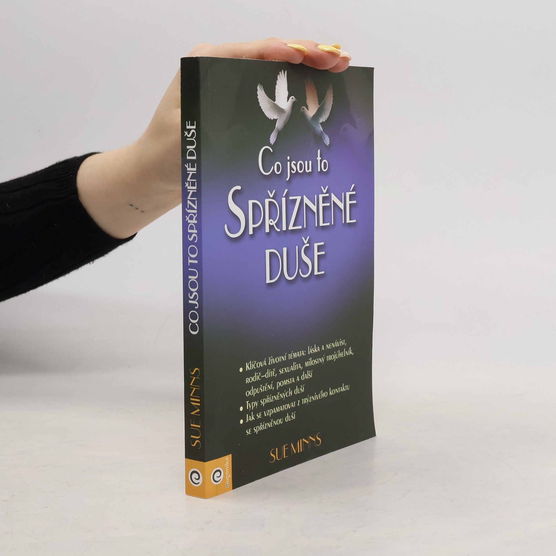 Sue Minns Co jsou to spřízněné duše