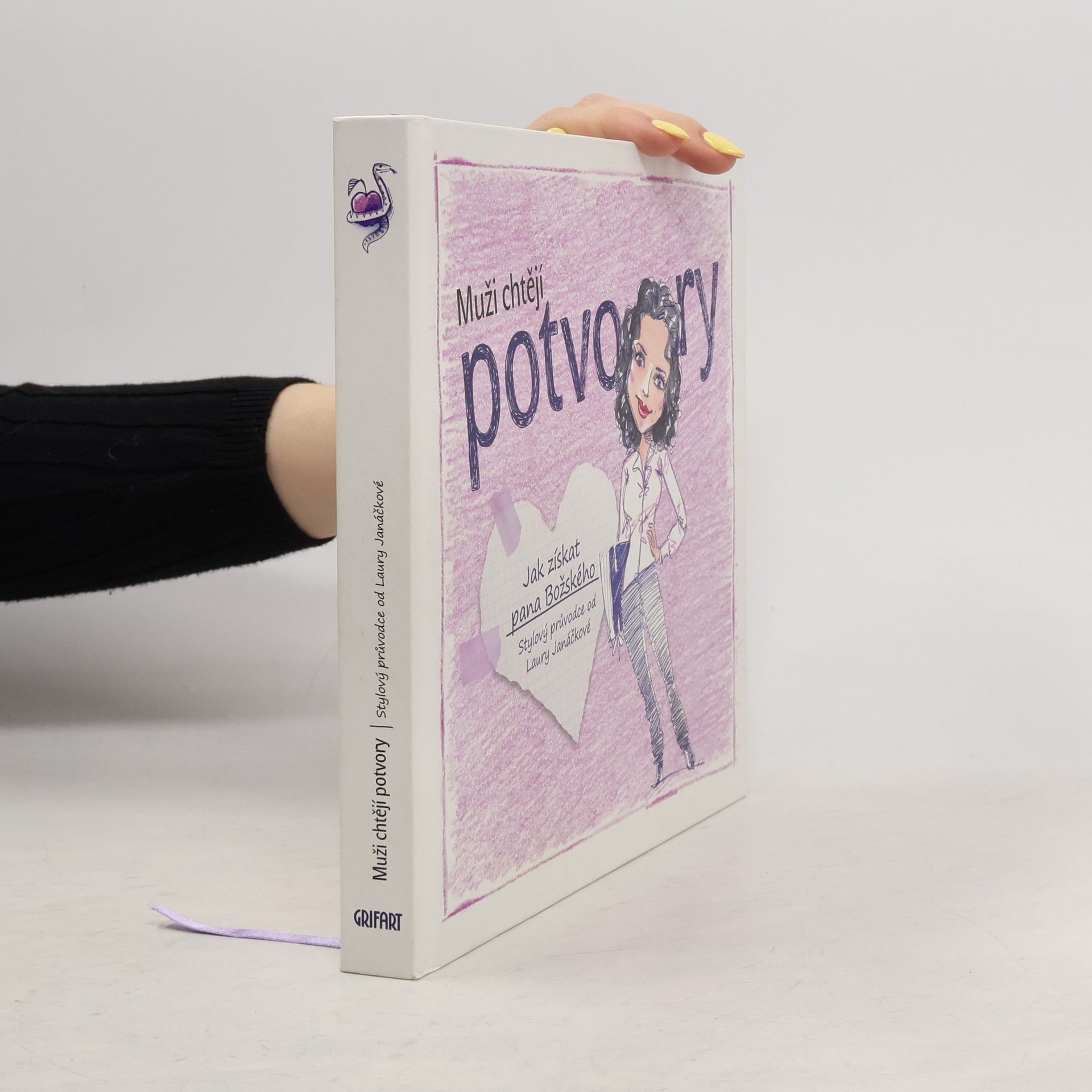 Laura Janáčková Muži chtějí potvory