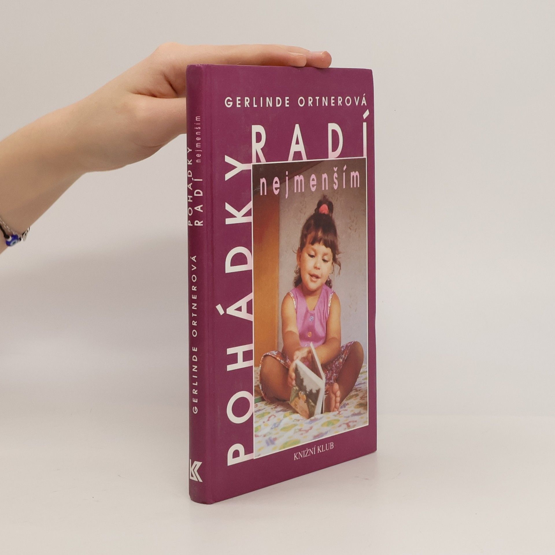 Gerlinde Ortner Pohádky radí nejmenším