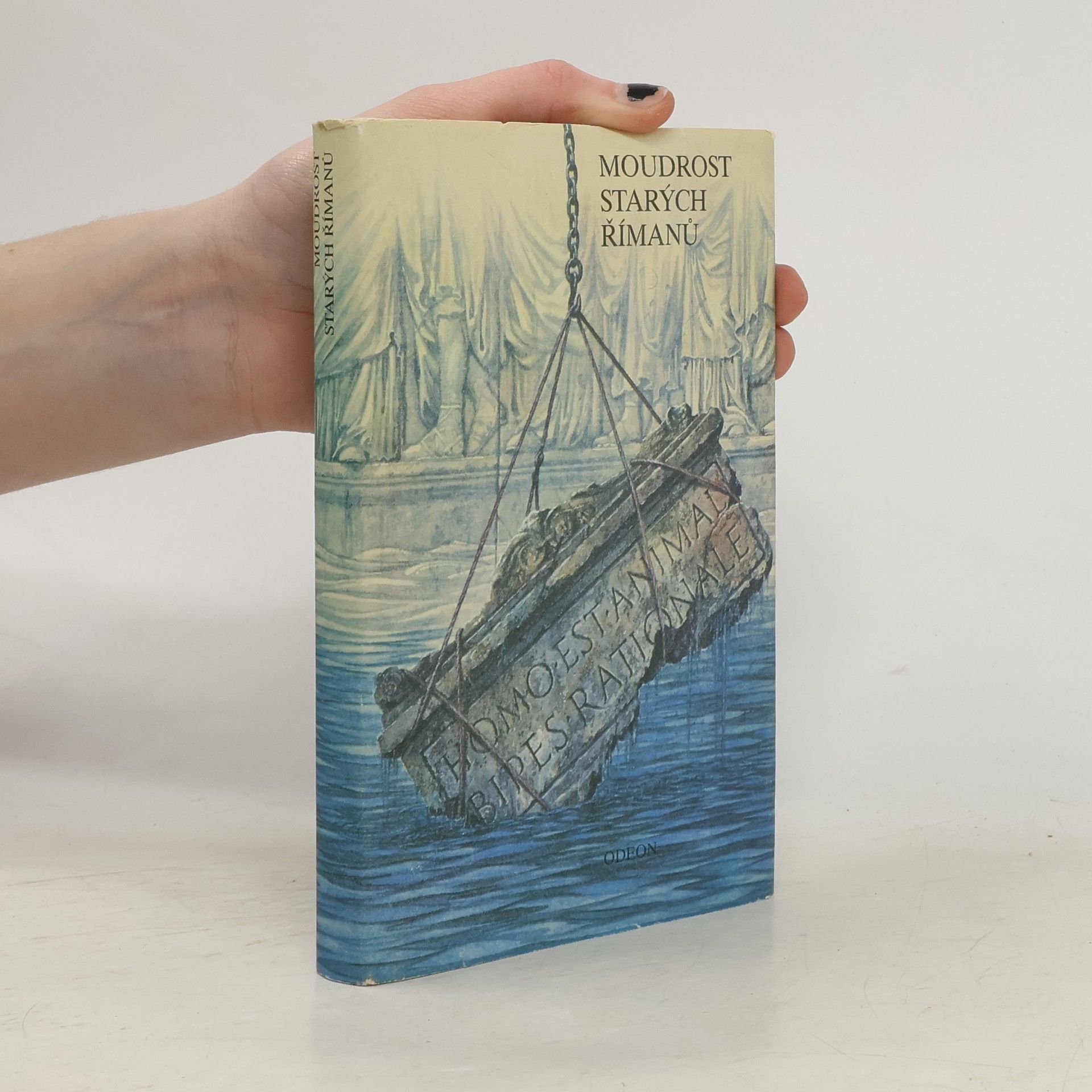 Miroslav Jiránek Moudrost starých Římanů