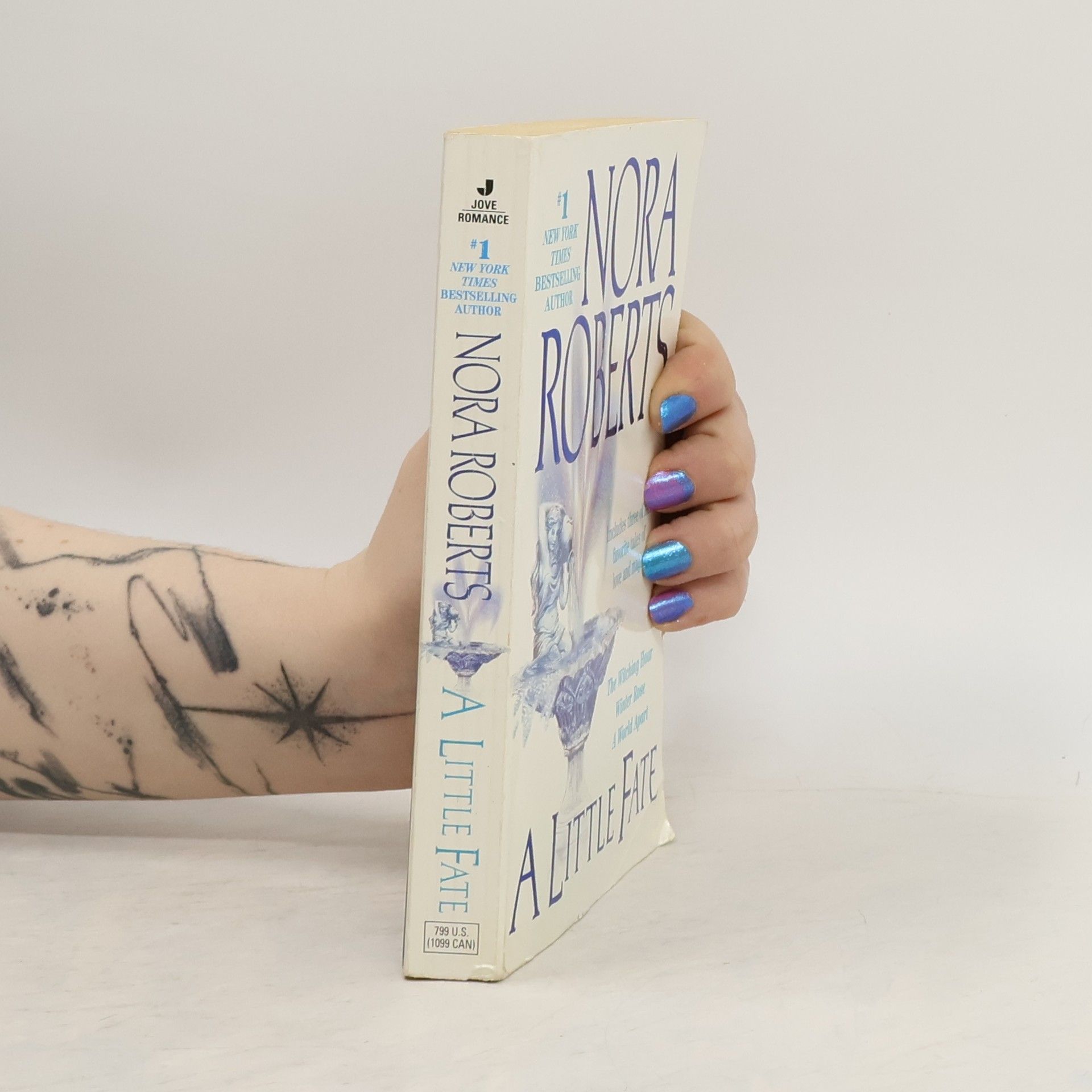 Nora Roberts A Little Fate - The Witching Hour, Winter Rose, A World Apart