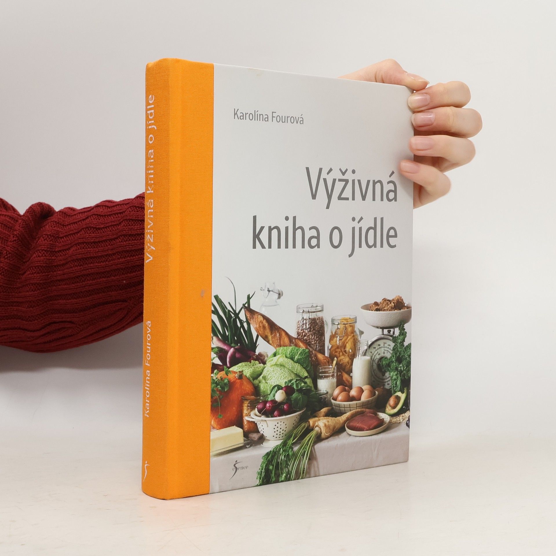 Karolína Fourová Výživná kniha o jídle