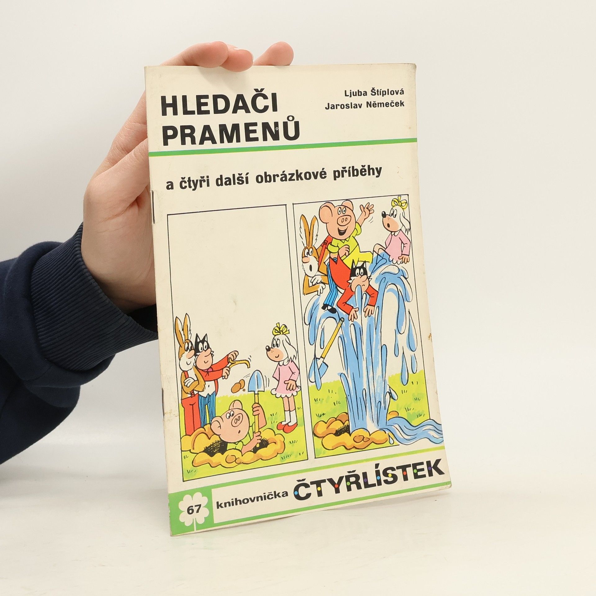 Jaroslav Němeček Čtyřlístek 67. Hledači pramenů