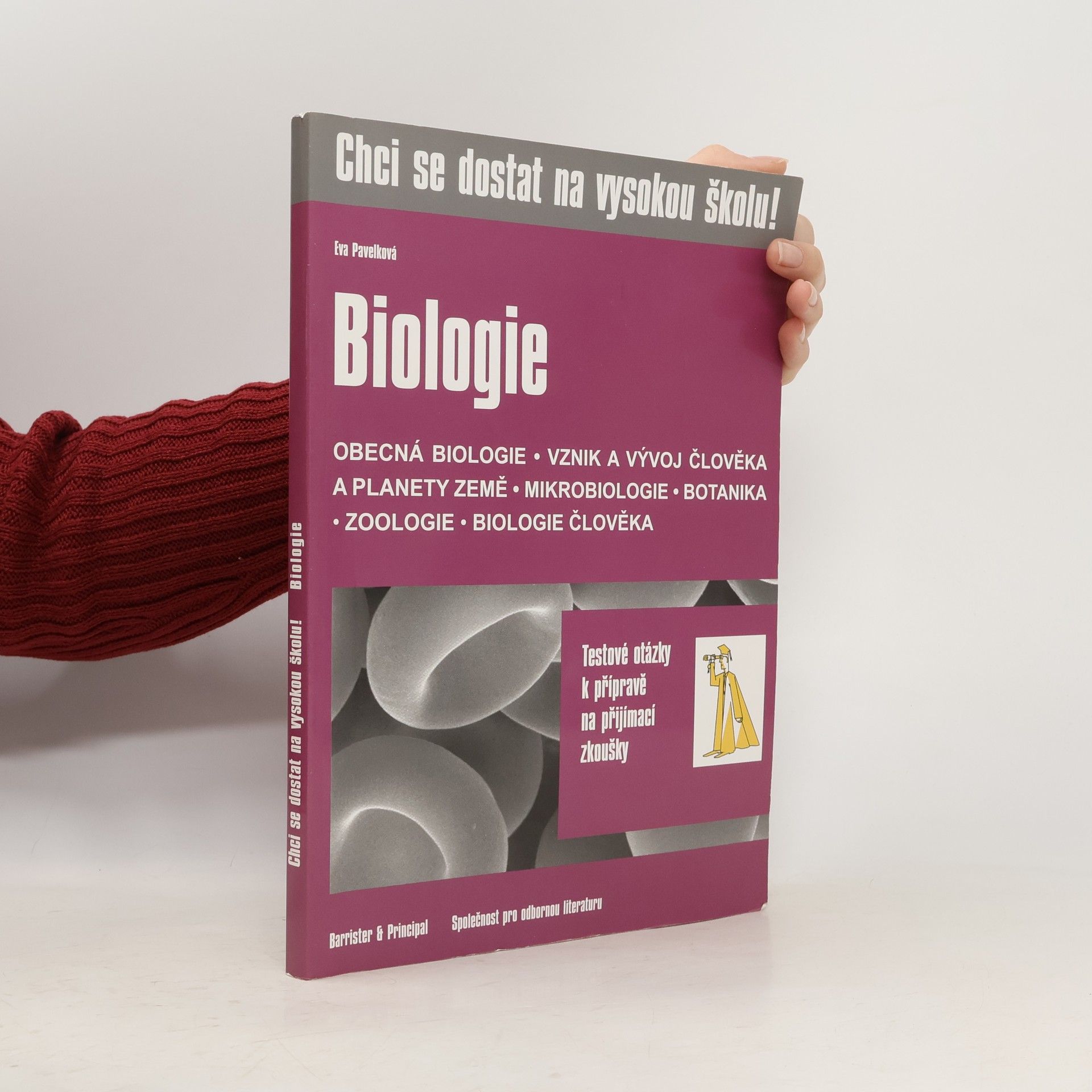 Eva Pavelková Biologie - otázky k přípravě na přijímací zkoušky