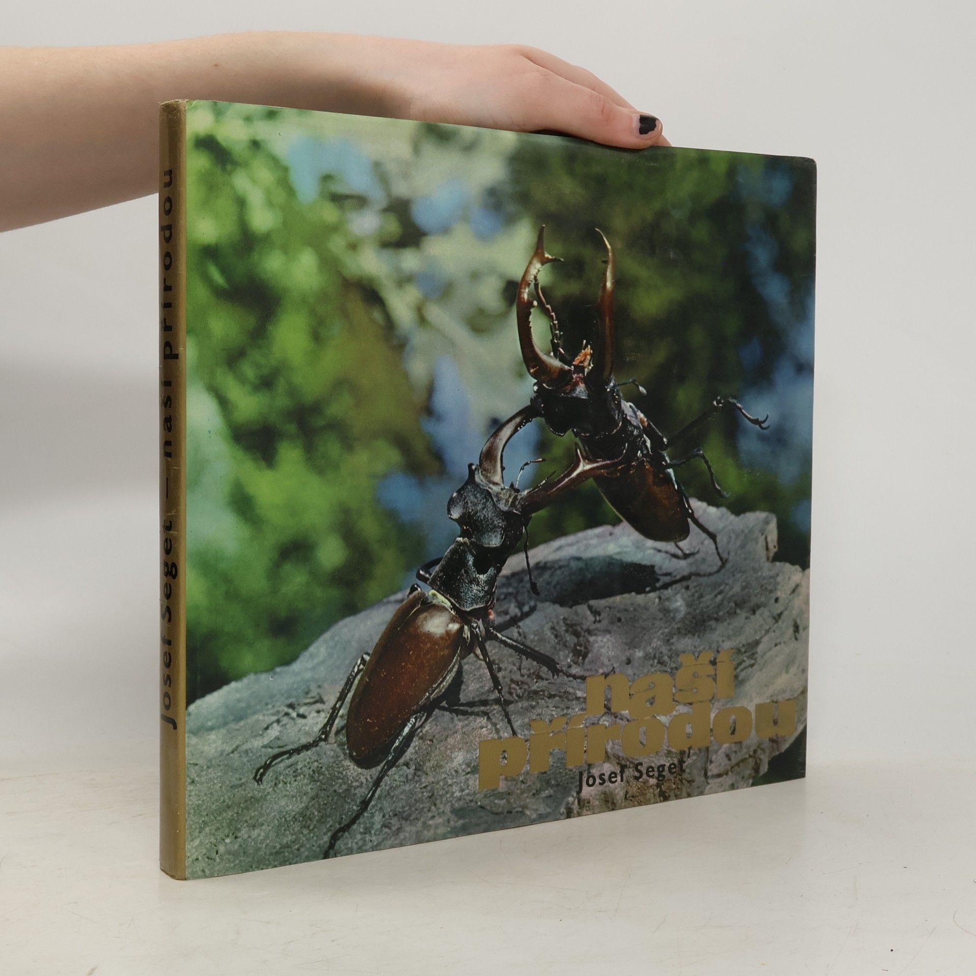 Seget Josef Naší přírodou