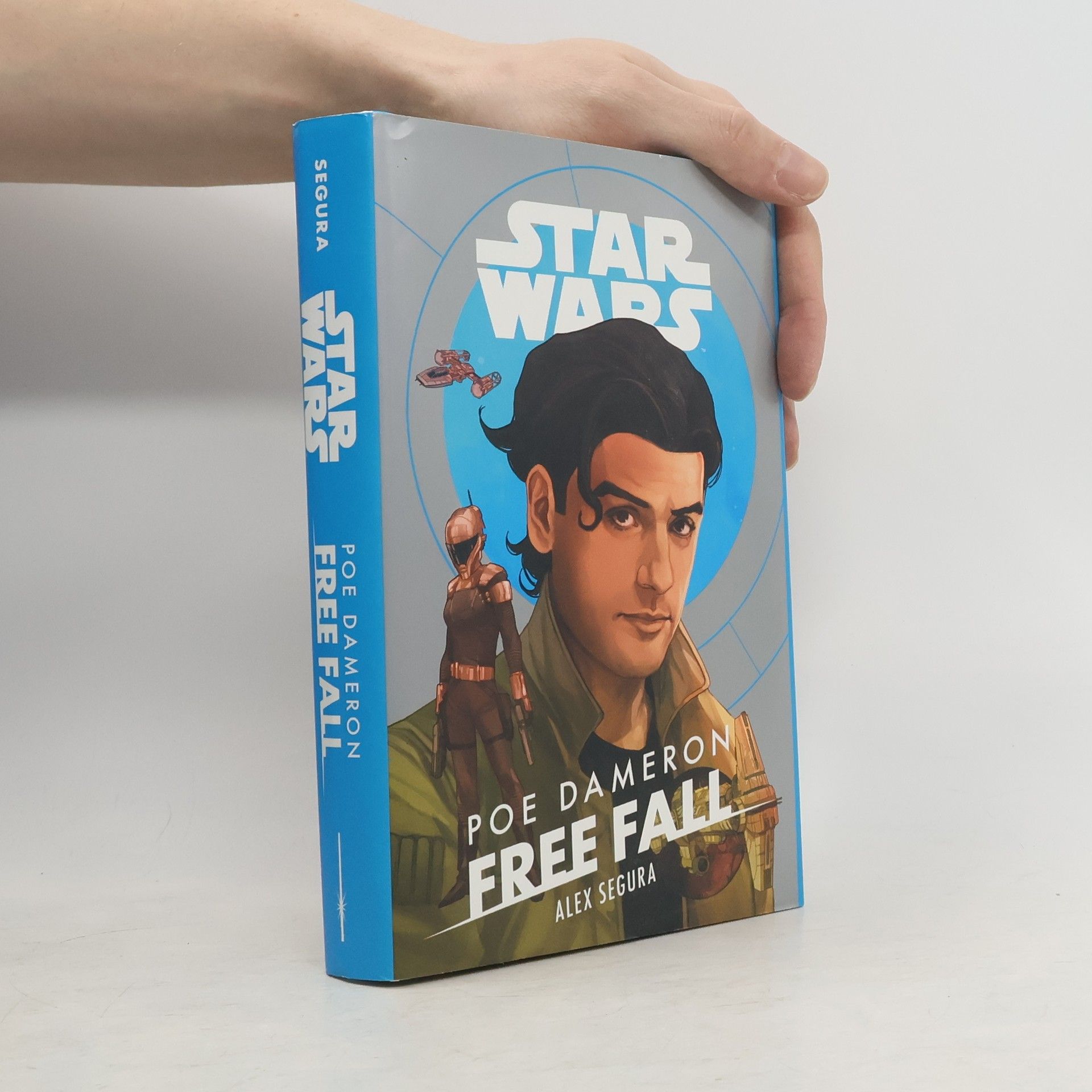Alex Segura Star Wars Poe Dameron. Free Fall