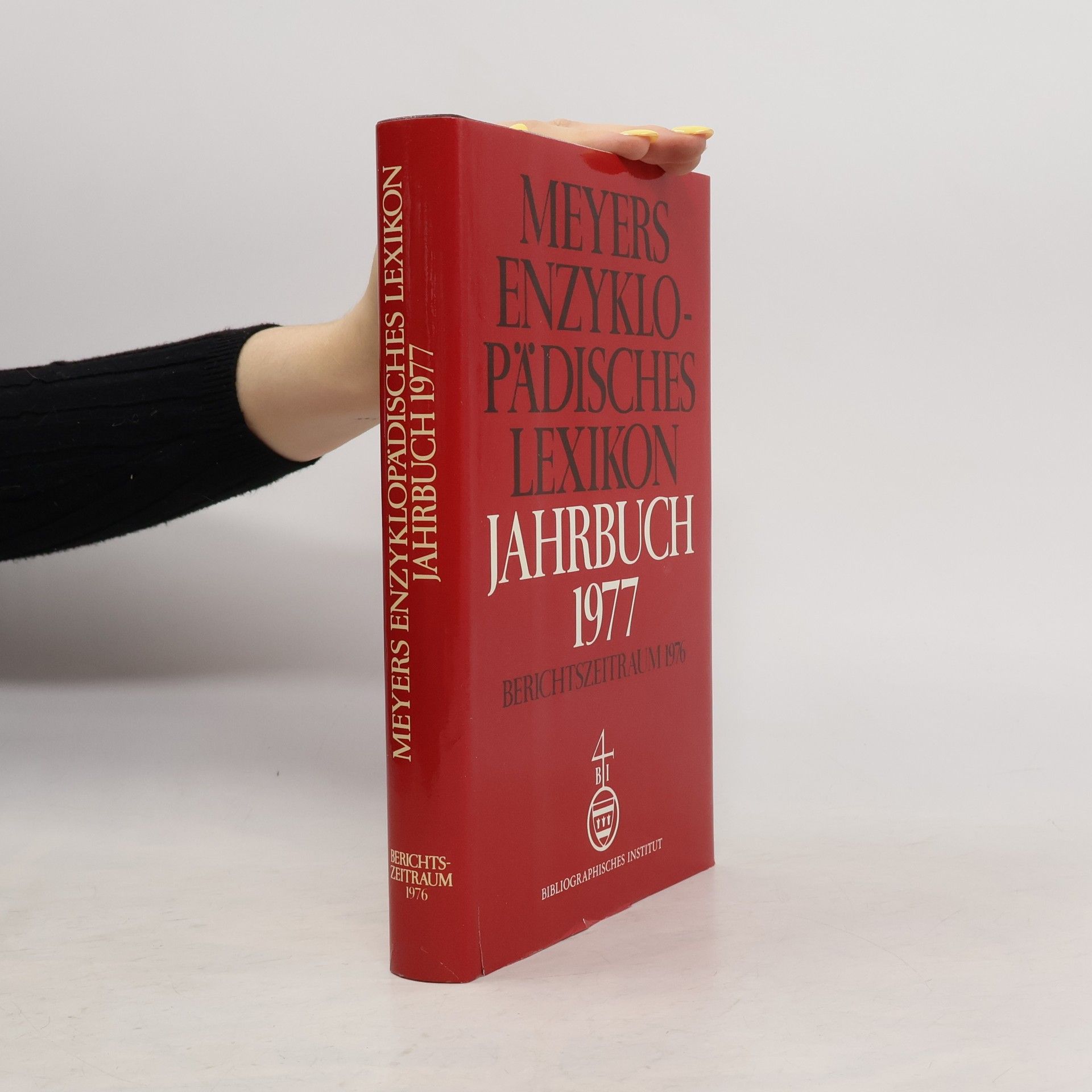 Kolektiv autorů Meyers enzyklopädisches Lexikon Jahrbuch 1977