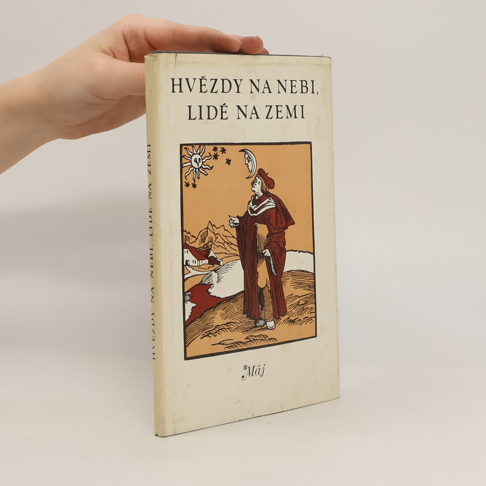 Zdeněk Frýbort Hvězdy na nebi, lidé na Zemi