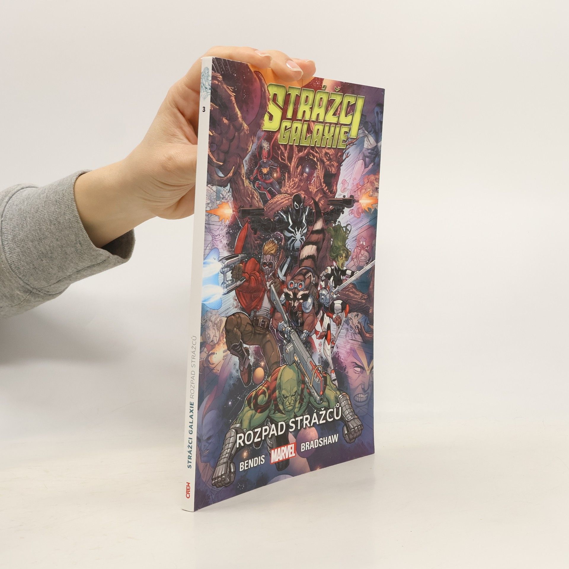 Brian Michael Bendis Strážci galaxie. Rozpad Strážců