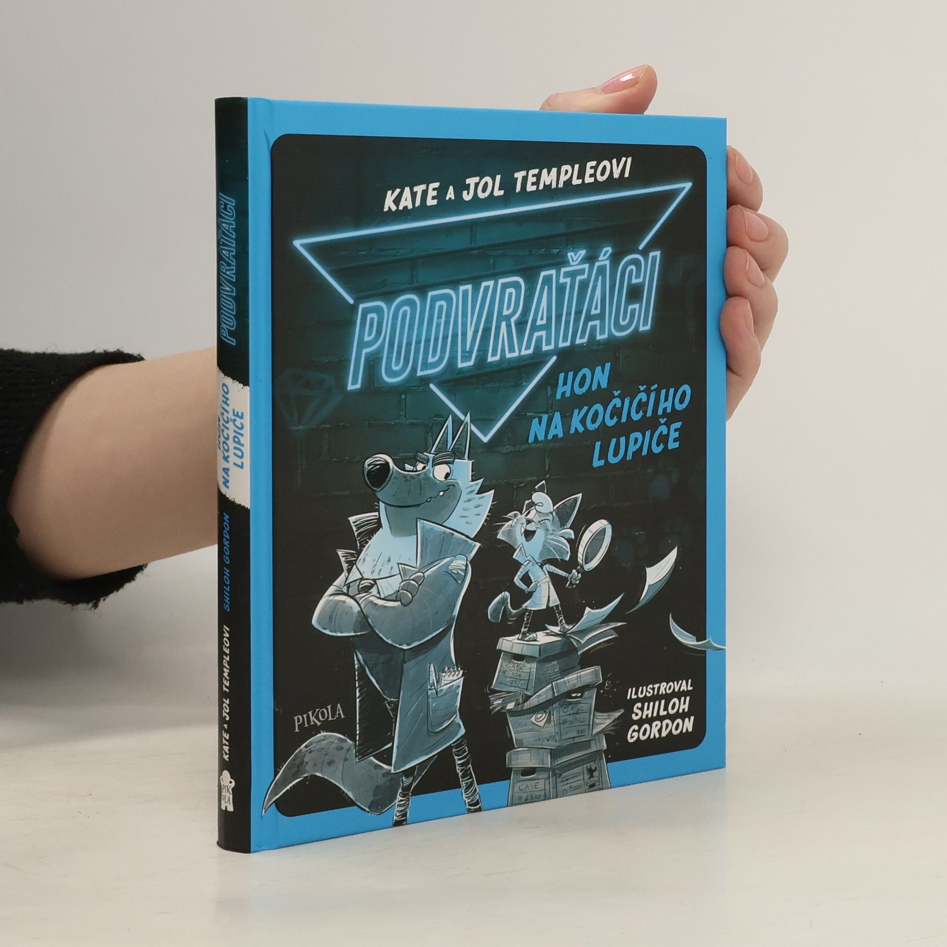 Joe Temple Podvraťáci. Hon na kočičího lupiče