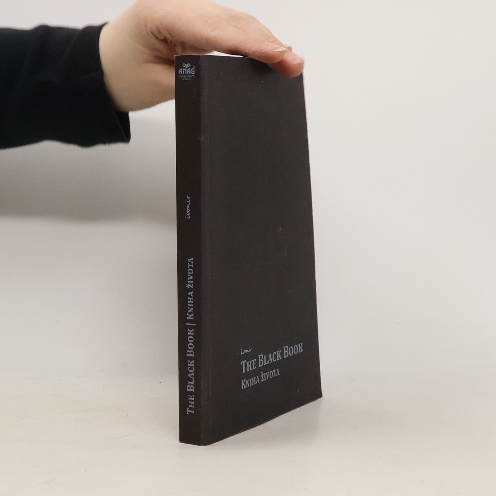 Ivomir Nikolov Dimčev The Black Book: Kniha života : [psychologická kvantově-teologická filozofie]