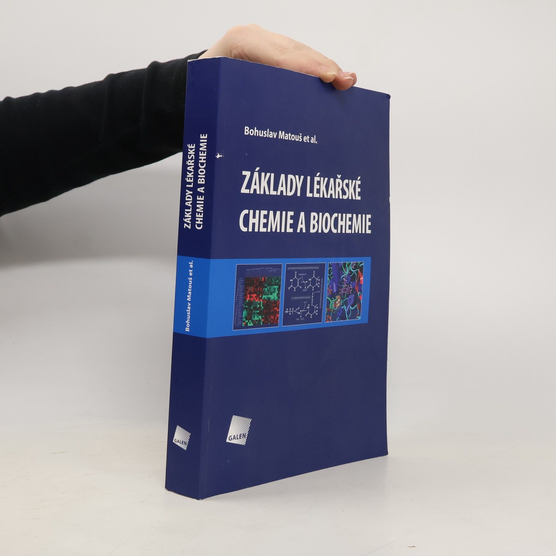 Bohuslav Matouš Základy lékařské chemie a biochemie