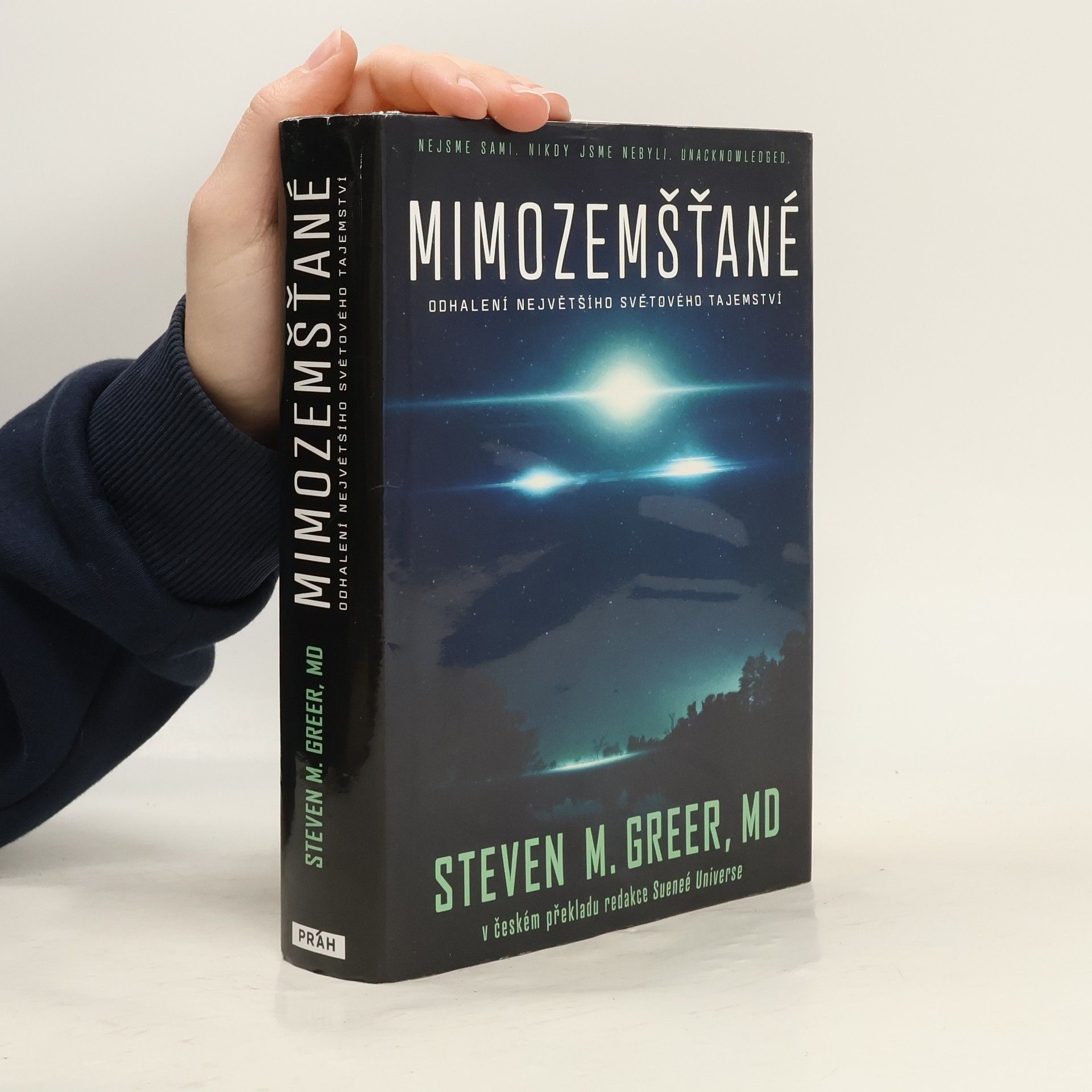 Steven M. Greer Mimozemšťané : odhalení nejvetšího svetového tajemství