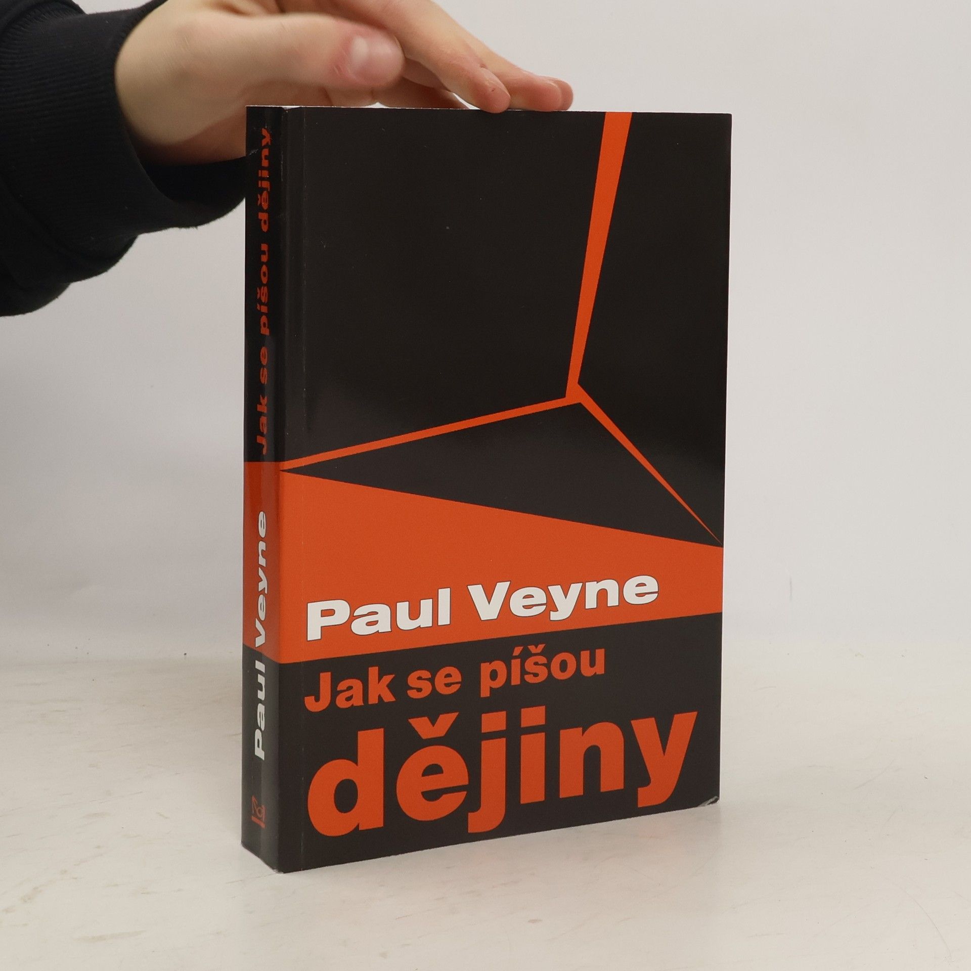 Paul Veyne Jak se píšou dějiny