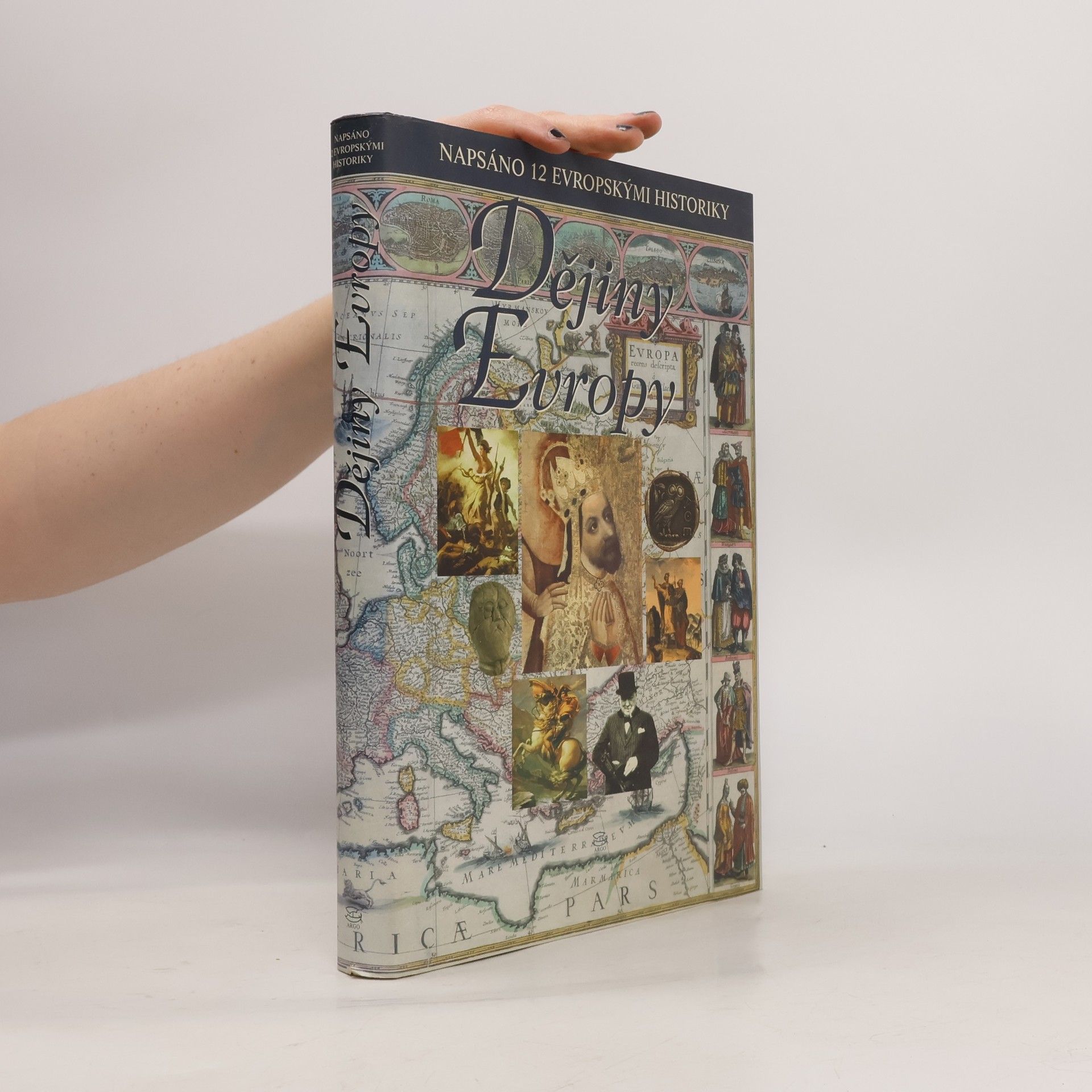 Kolektiv autorů Dějiny Evropy