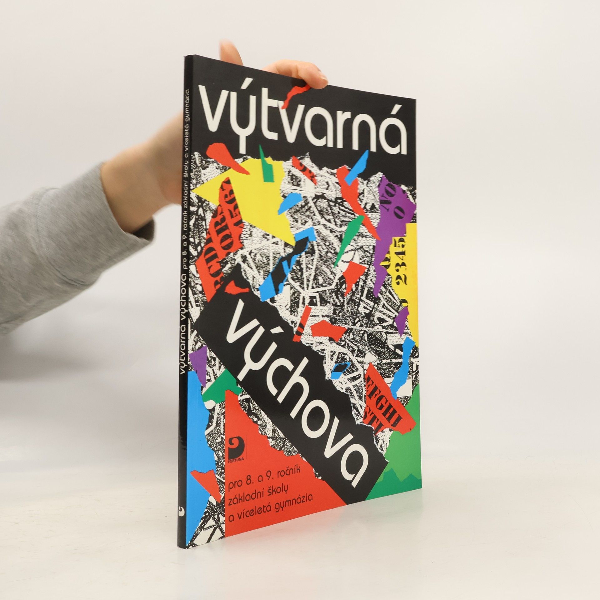 Klára Smolíková Výtvarná výchova pro 8. a 9. ročník základní školy a víceletá gymnázia