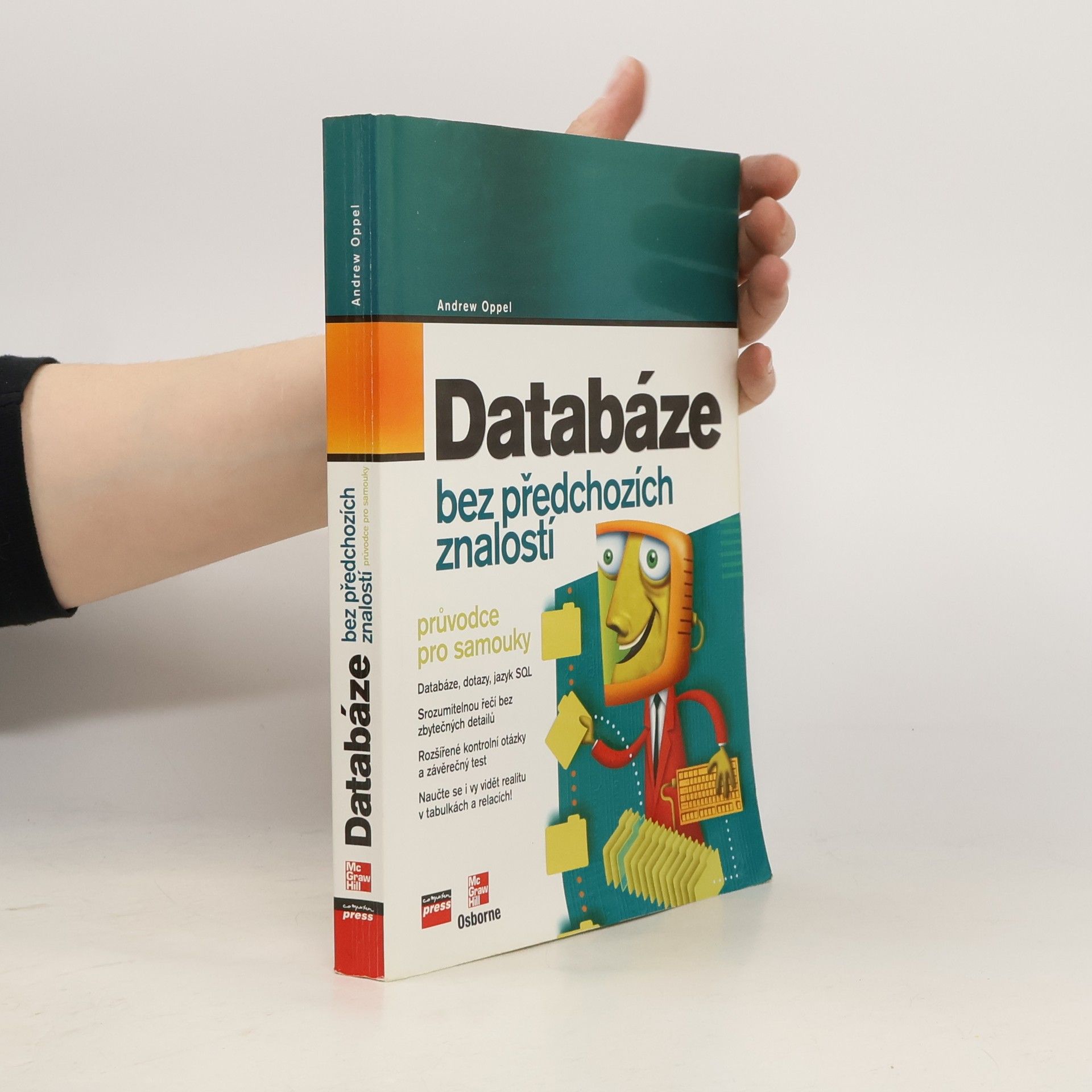Andrew J. Oppel Databáze bez předchozích znalostí