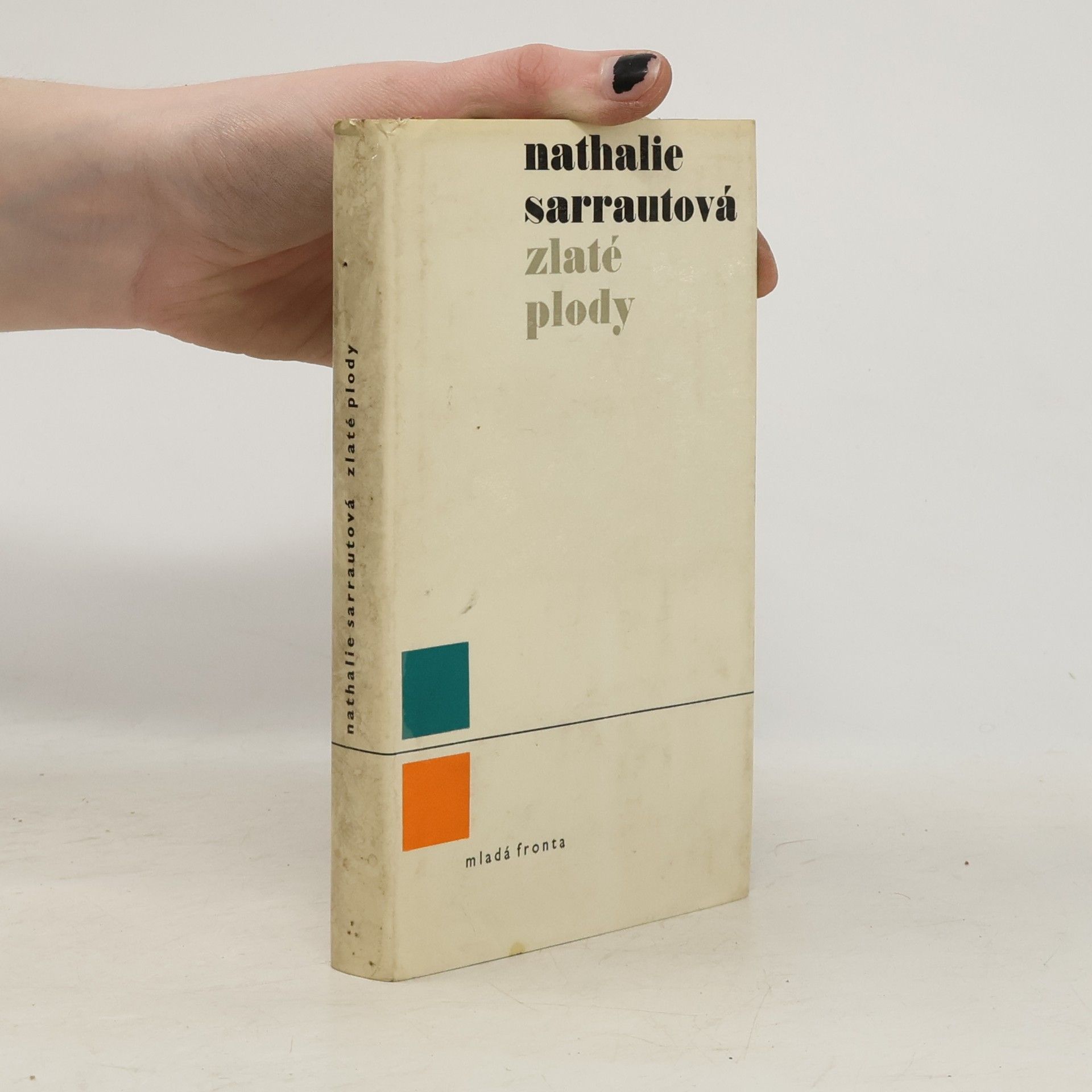 Nathalie Sarrautová Zlaté plody