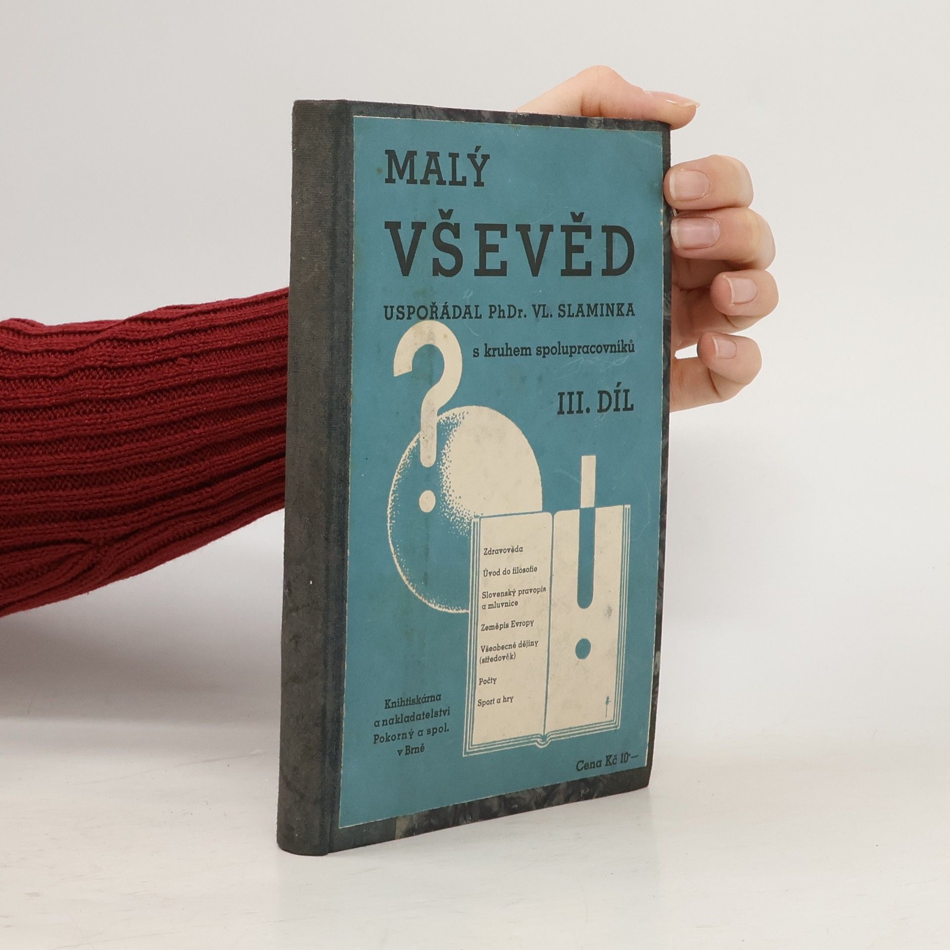 Vladimír Slaminka Malý vševěd. Díl III.