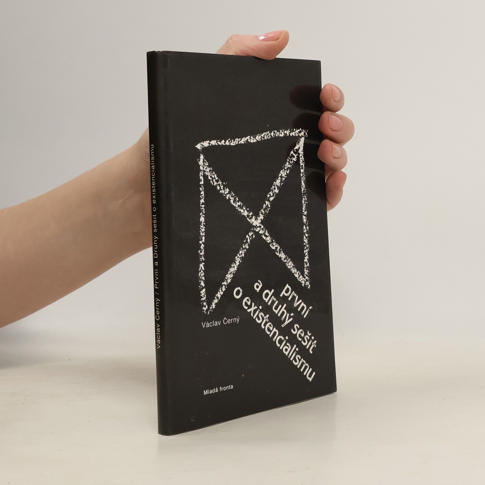 Václav Černý První a druhý sešit o existencialismu
