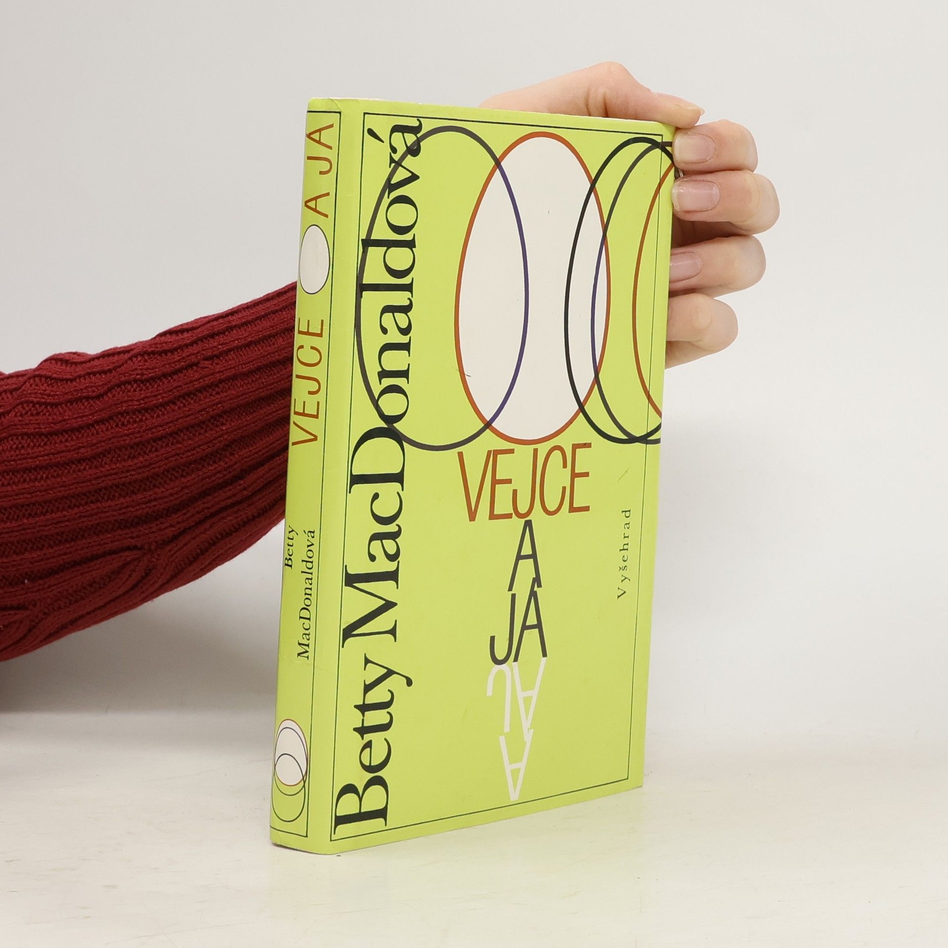 Betty MacDonald Vejce a já