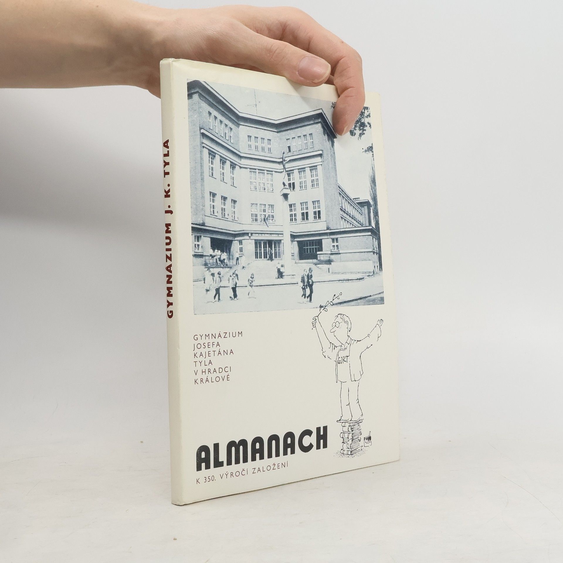 Kolektiv autorů Almanach k 350. výročí založení
