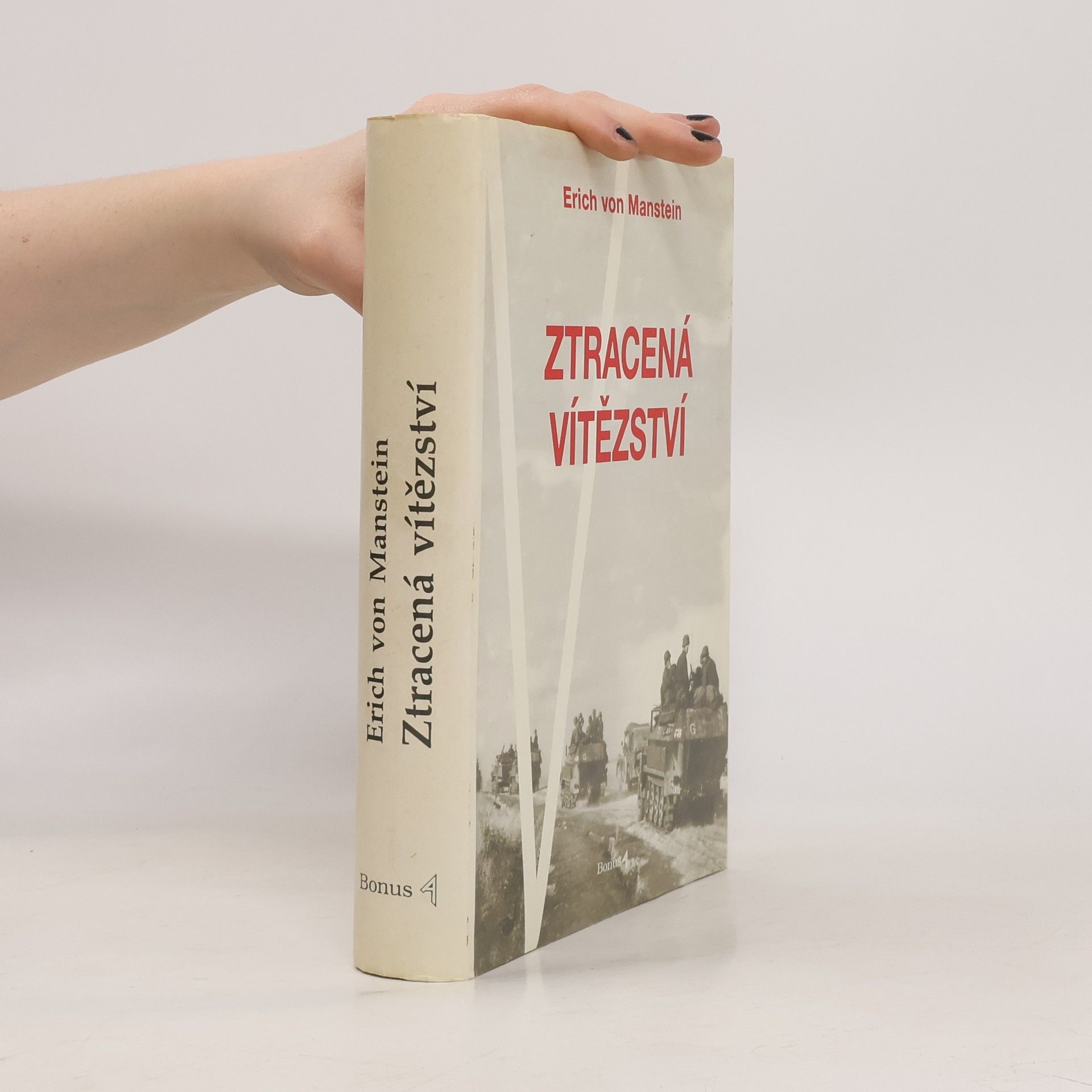 Erlich von Manstein Ztracená vítězství