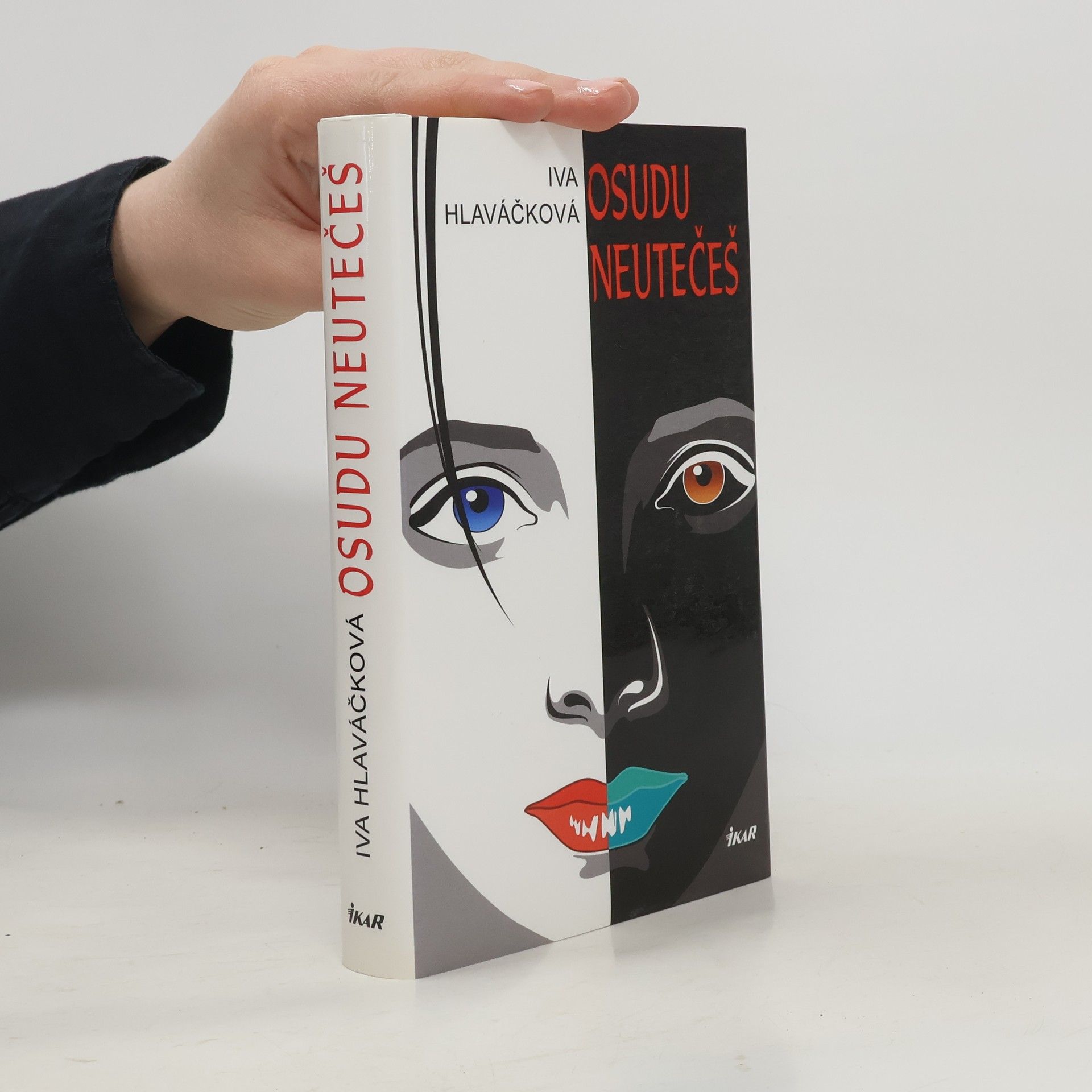 Iva Hlaváčková Osudu neutečeš