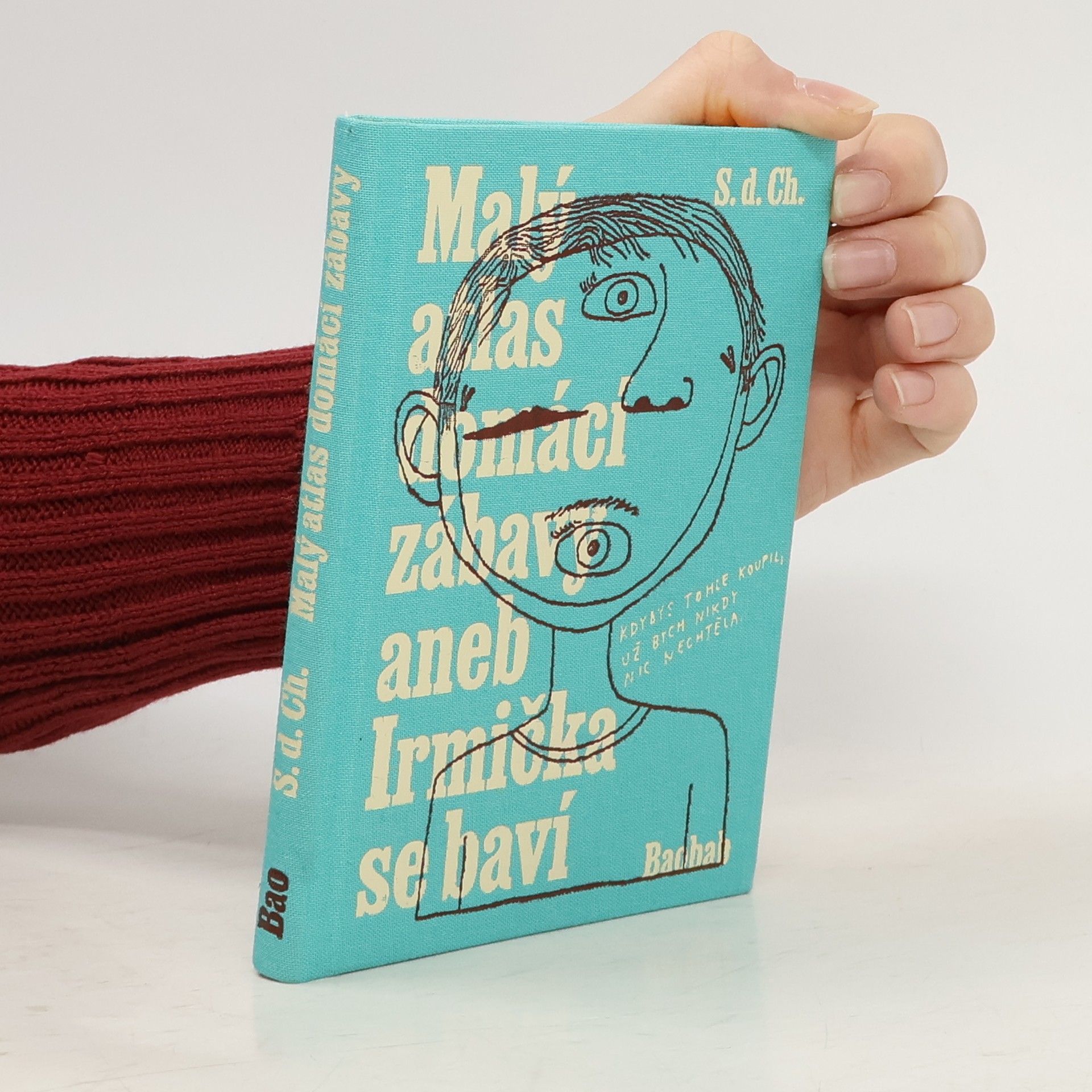 S. D. Ch. Malý atlas domácí zábavy, aneb, Irmička se baví