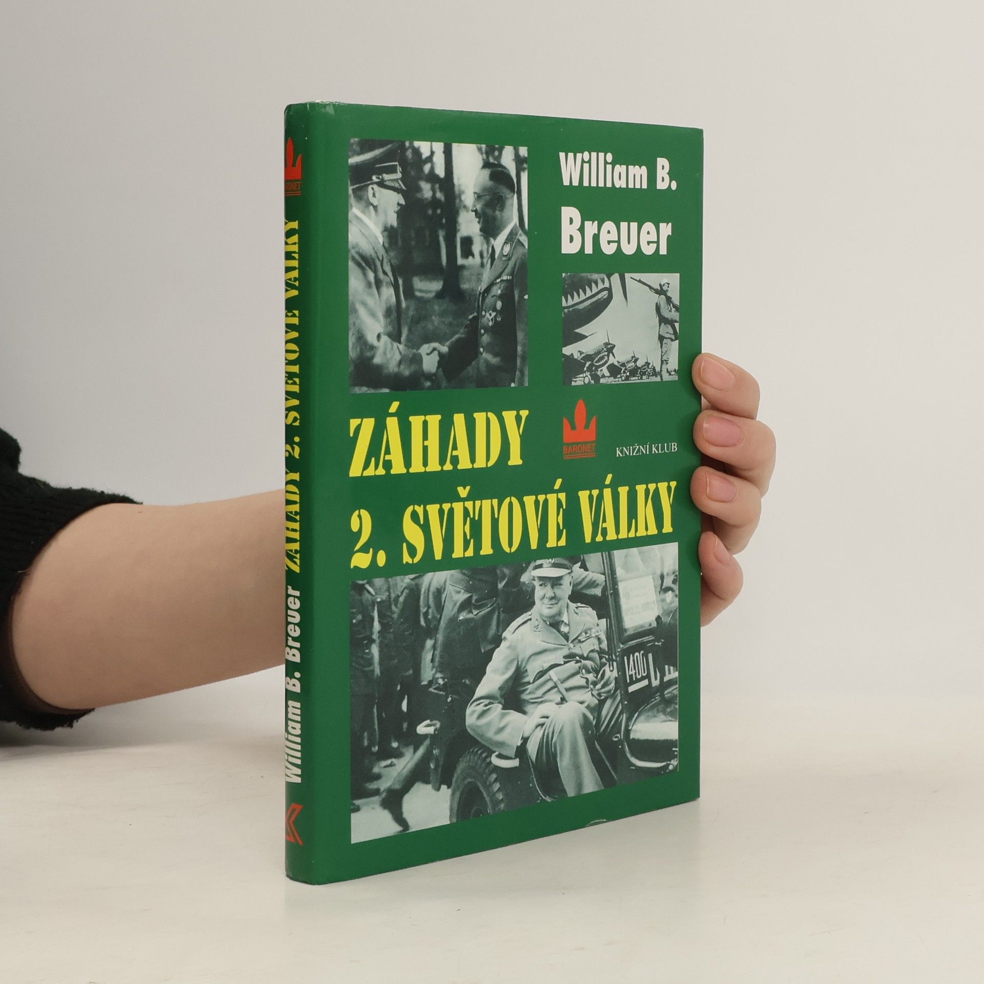 William Breuer Záhady 2. světové války